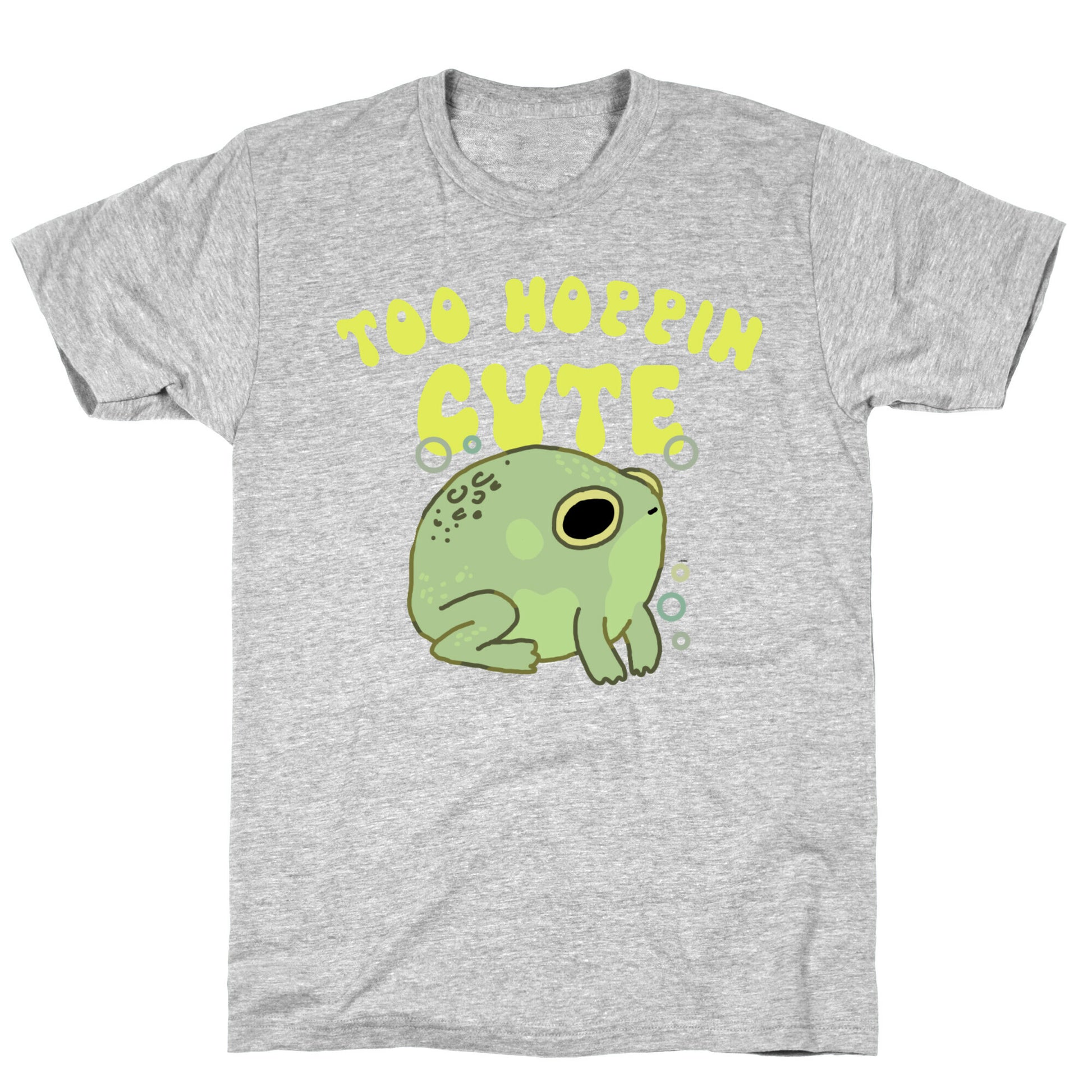 Too Hoppin' Cute  T-Shirt