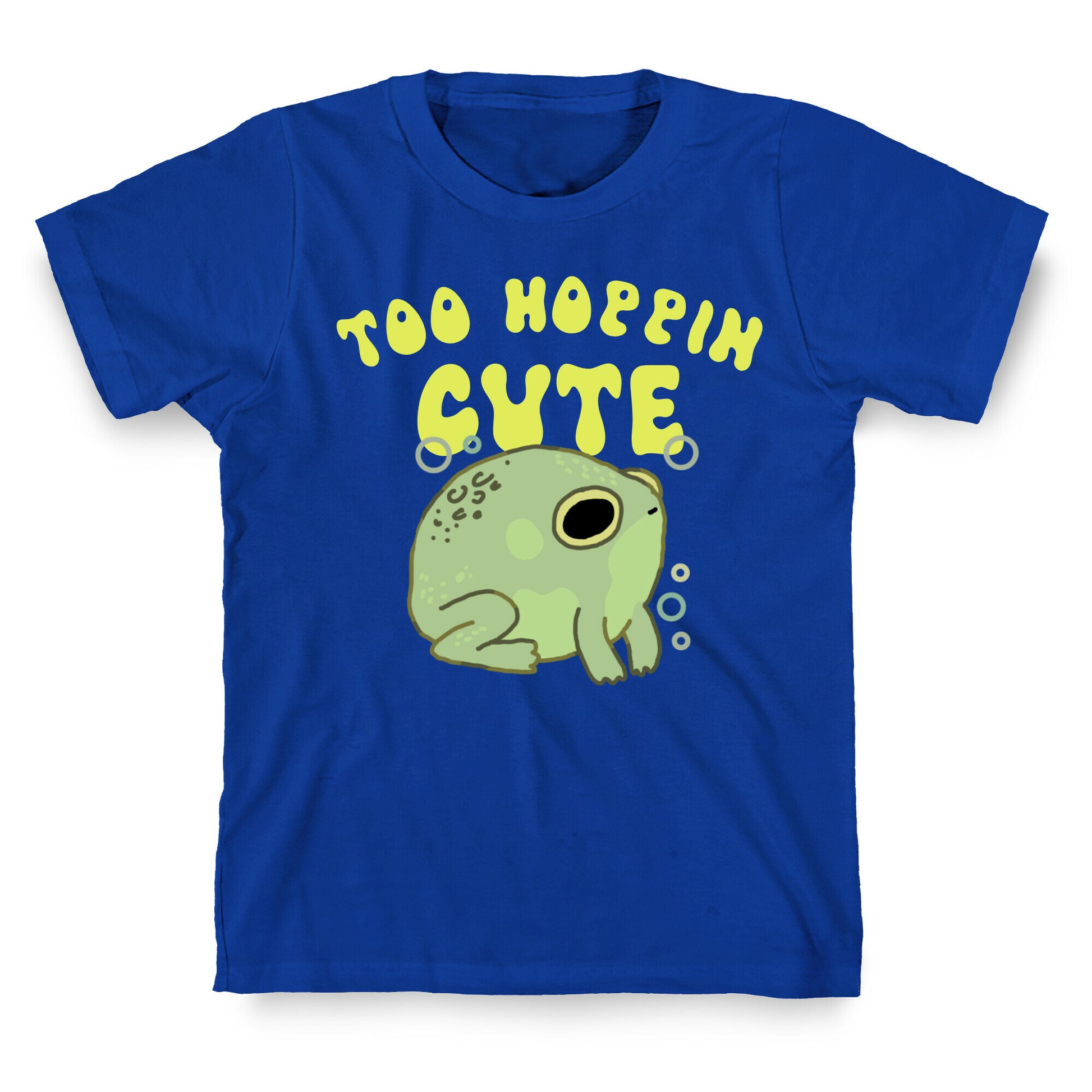 Too Hoppin' Cute  T-Shirt