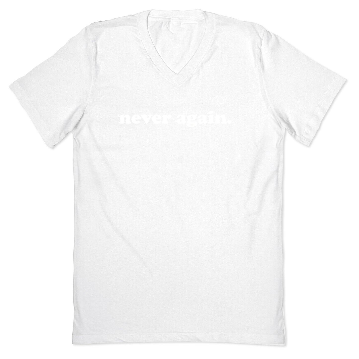Never Again. V-Neck