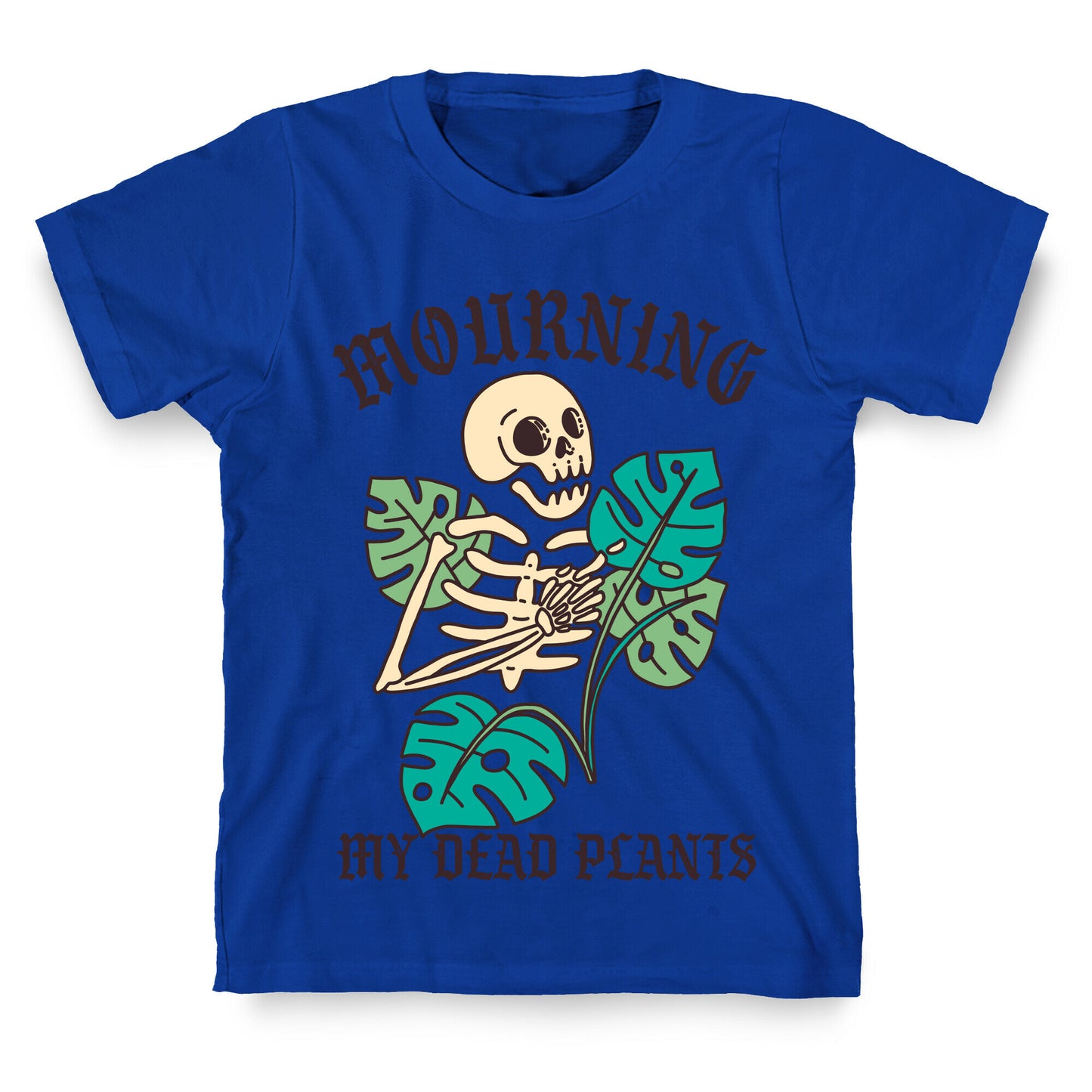 Mourning My Dead Plants T-Shirt