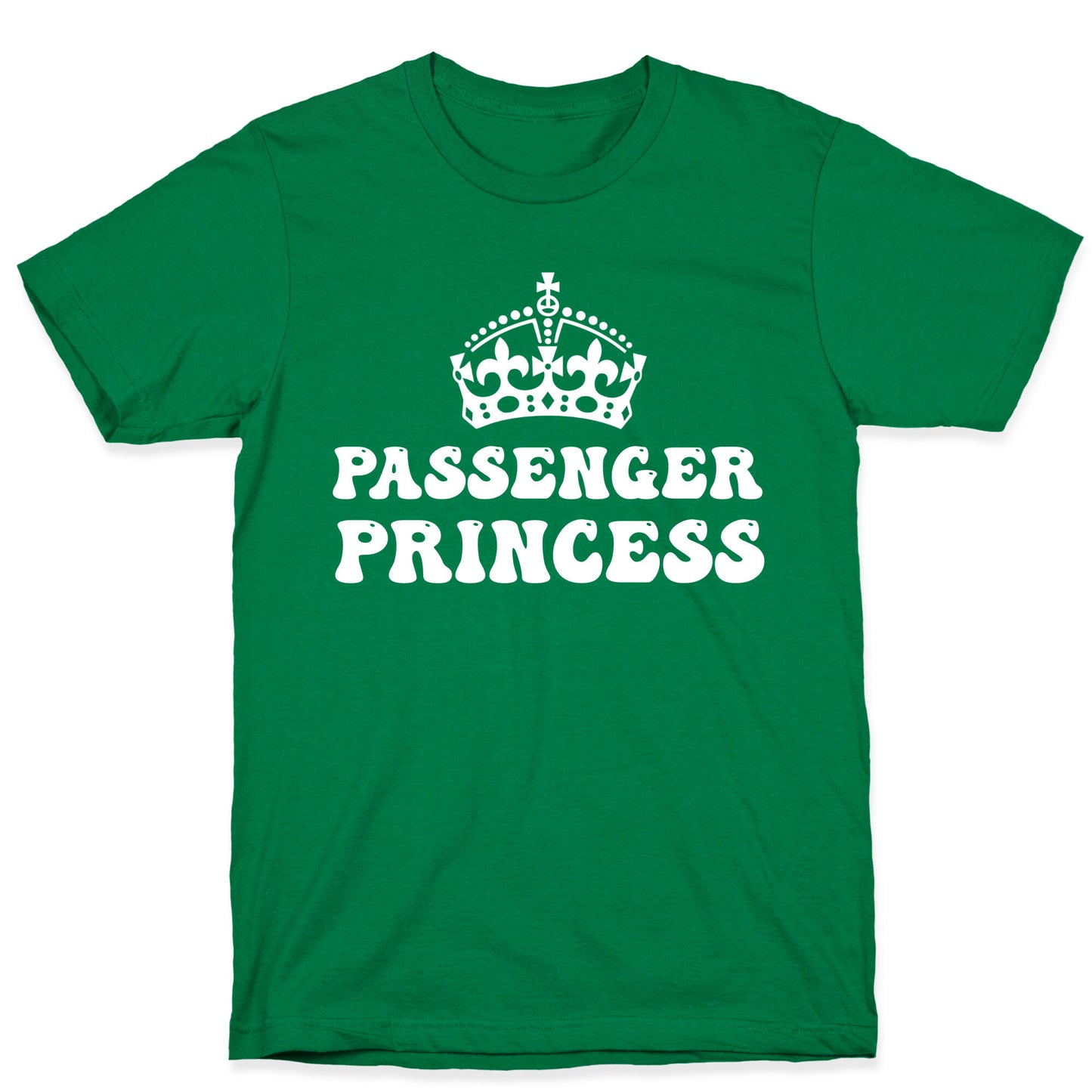 Passenger Princess T-Shirt