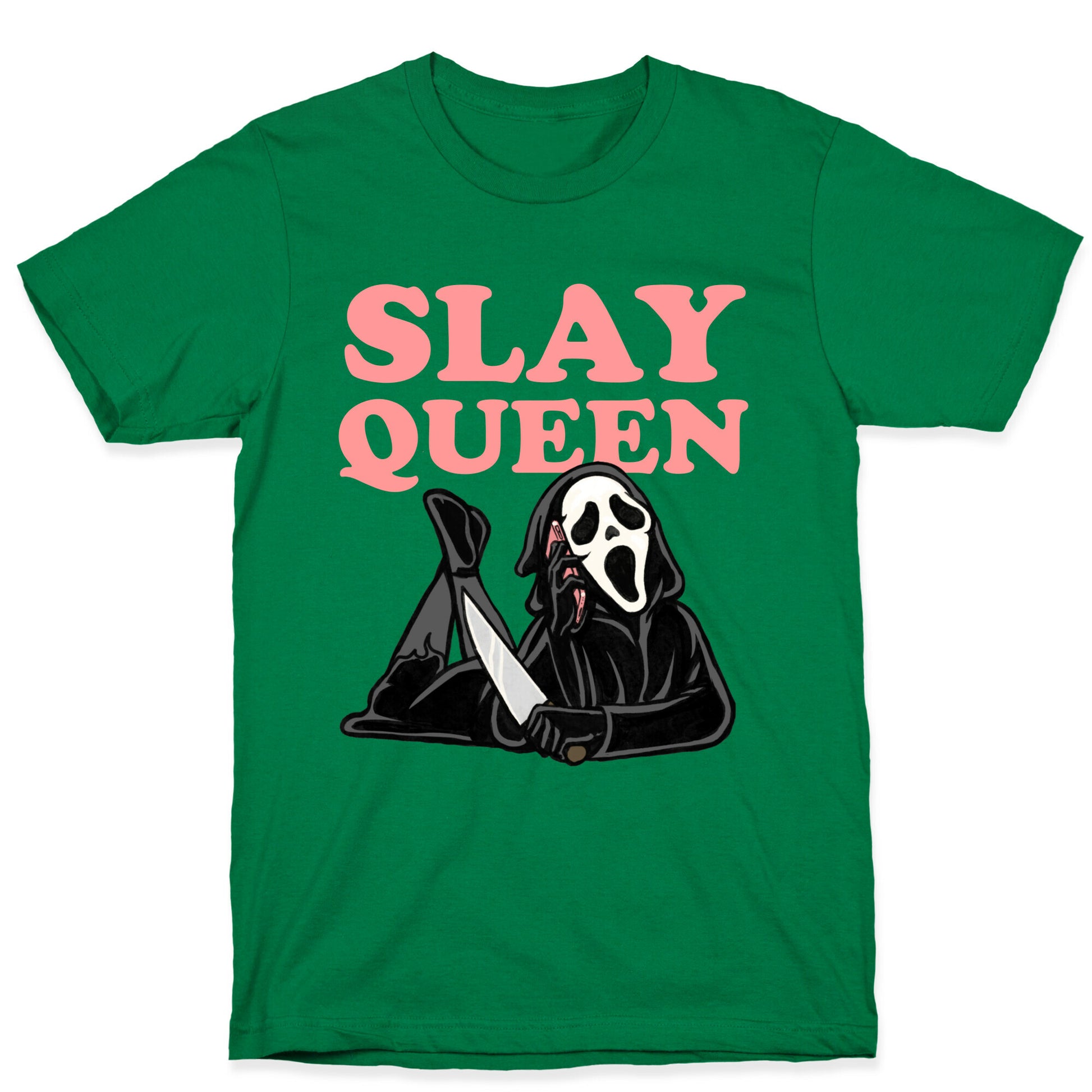 Slay Queen (Ghostface)  T-Shirt