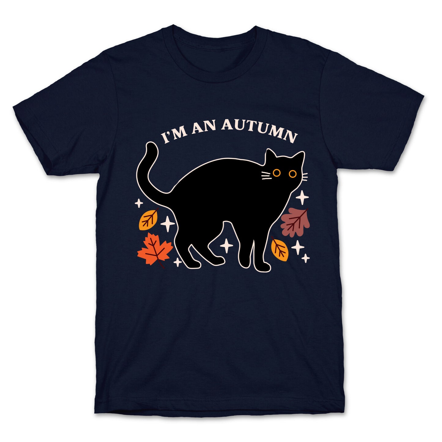 I'm An Autumn T-Shirt