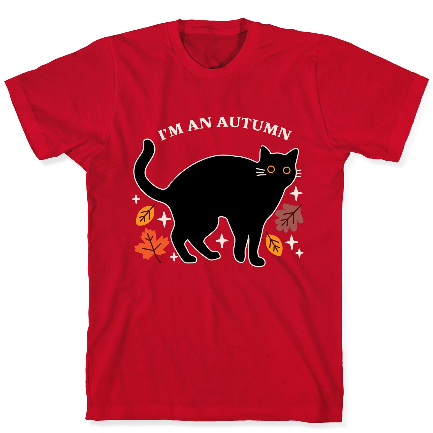I'm An Autumn T-Shirt