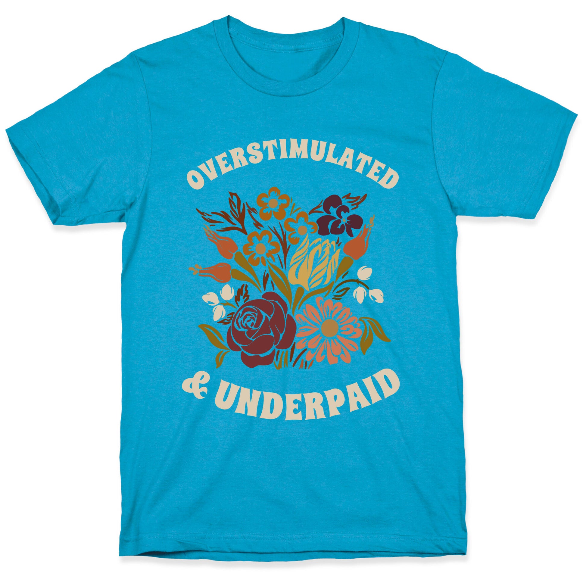 Overstimulated & Underpaid Unisex Triblend Tee
