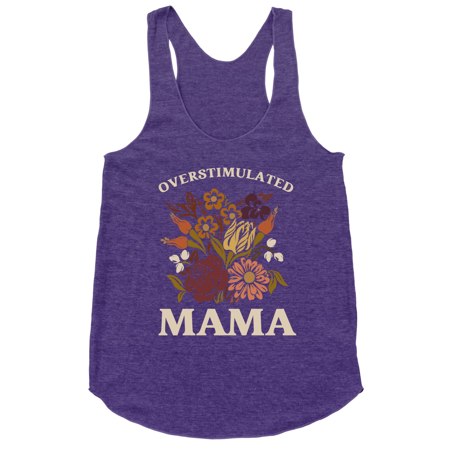 Overstimulated Mama Racerback Tank