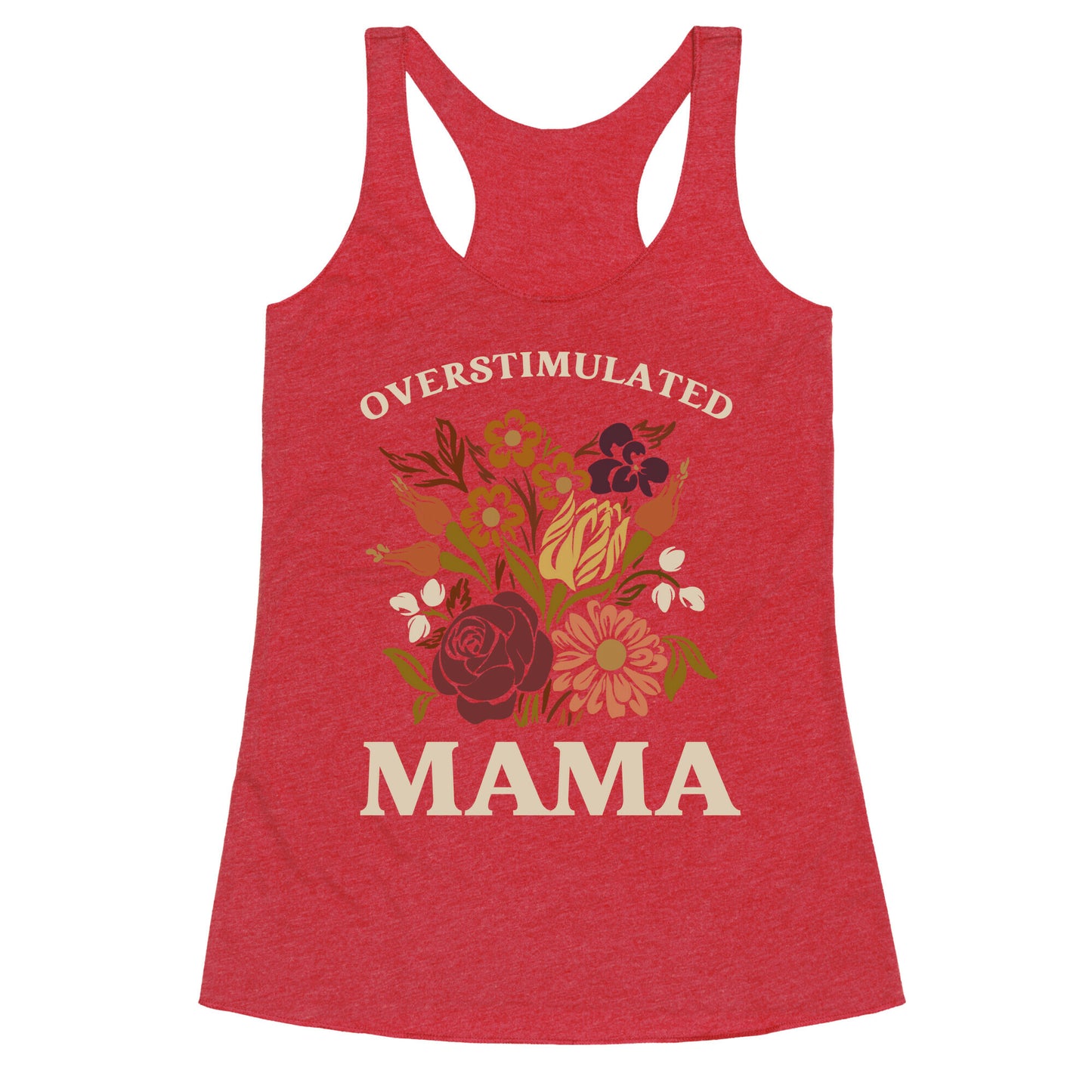 Overstimulated Mama Racerback Tank