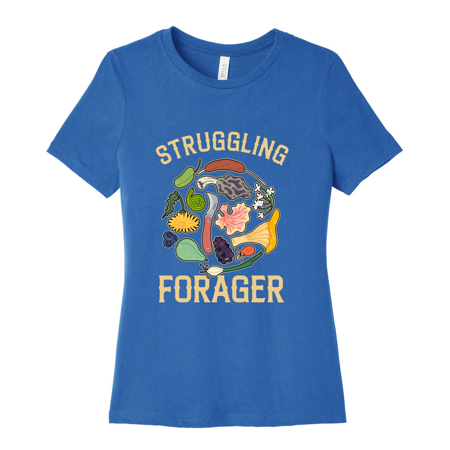 Struggling Forager Women's Cotton Tee