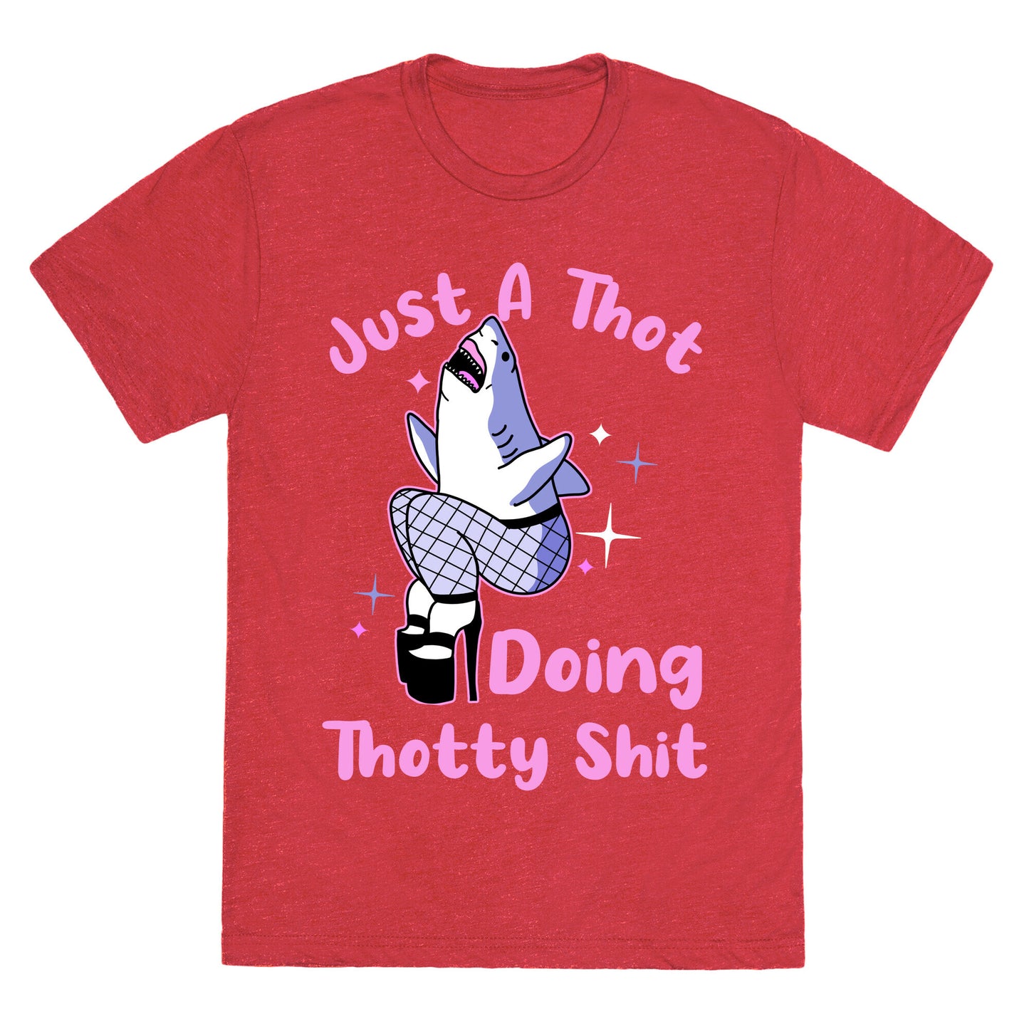 Just A Thot Doing Thotty Shit Unisex Triblend Tee