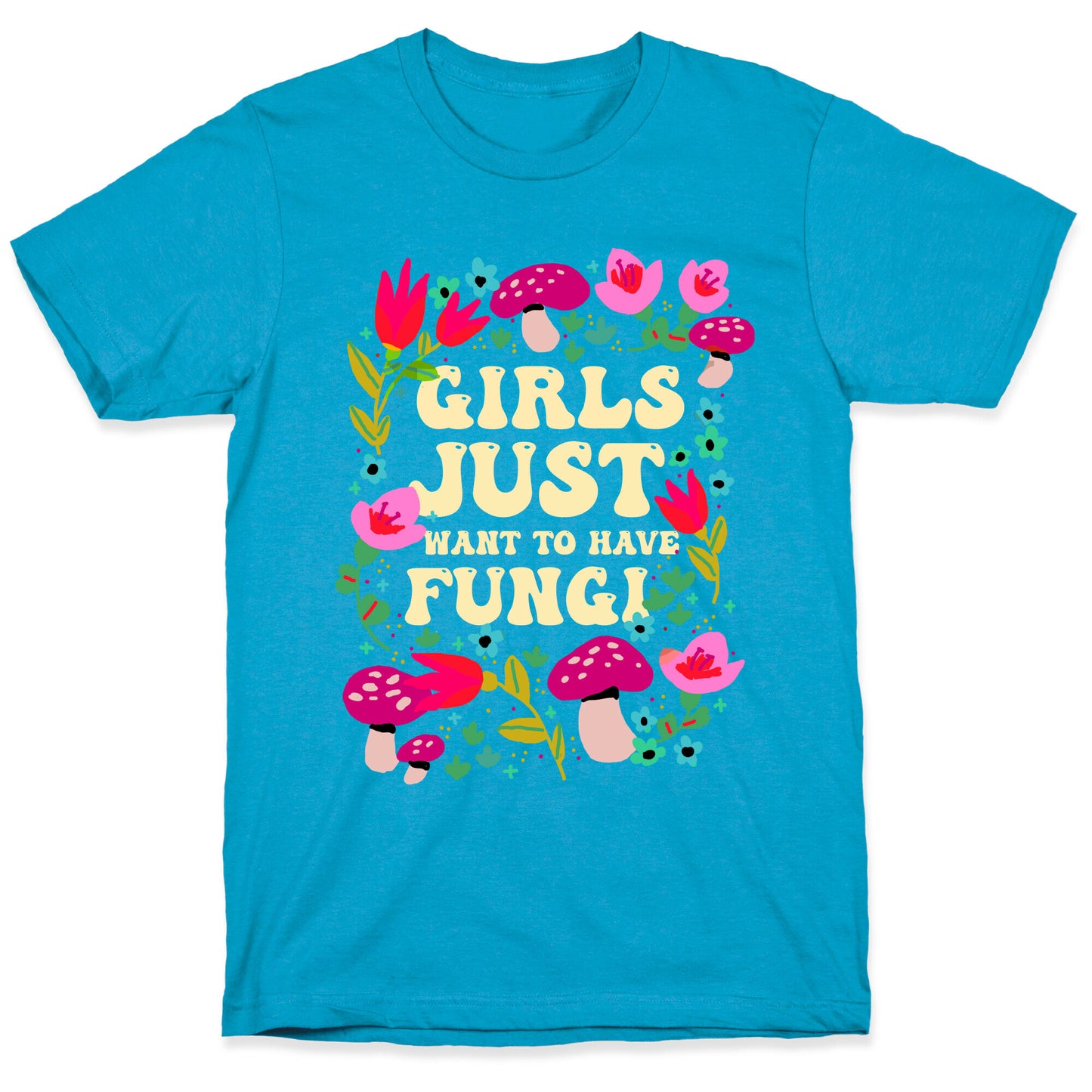 Girls Just Want To Have Fungi Unisex Triblend Tee