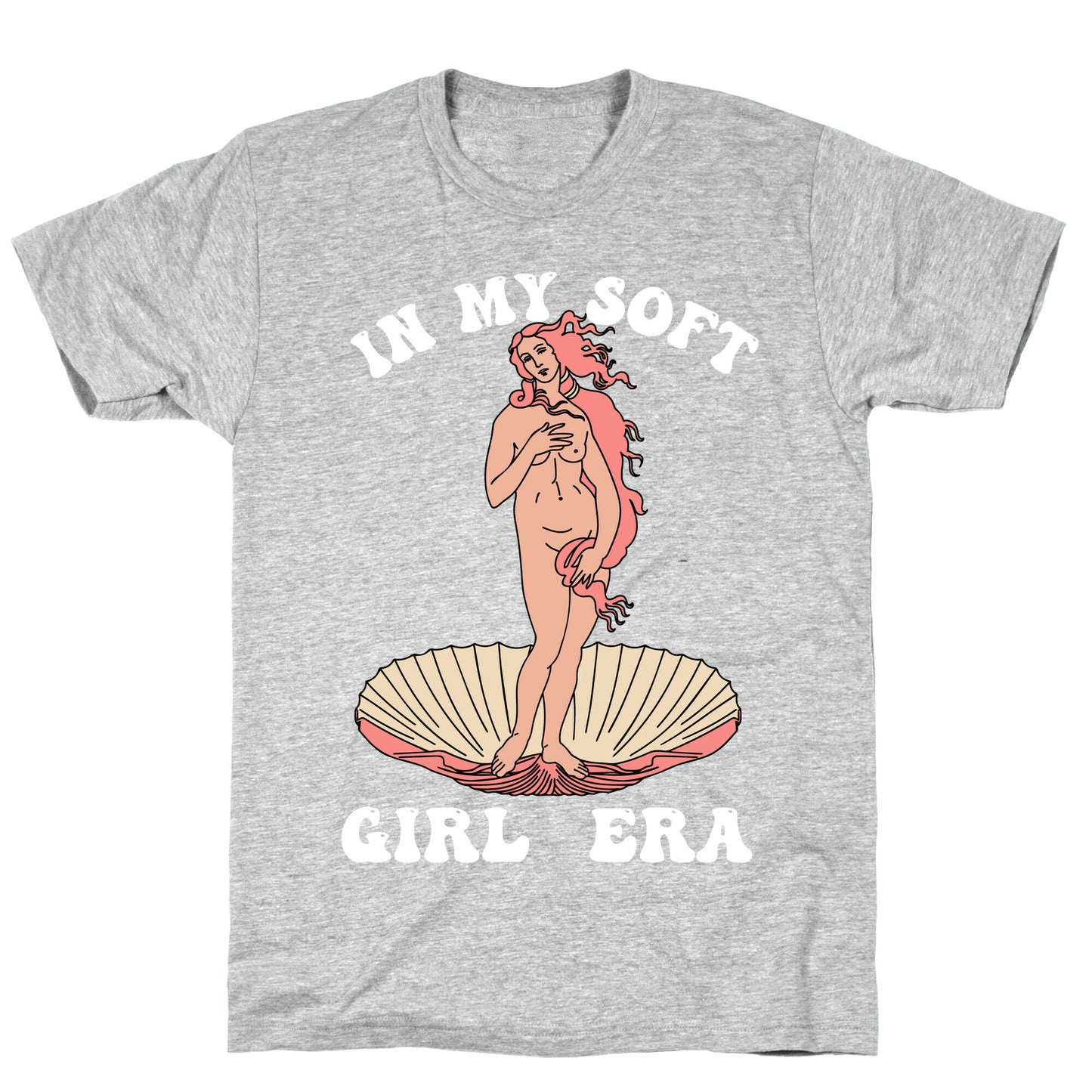 In My Soft Girl Era T-Shirt