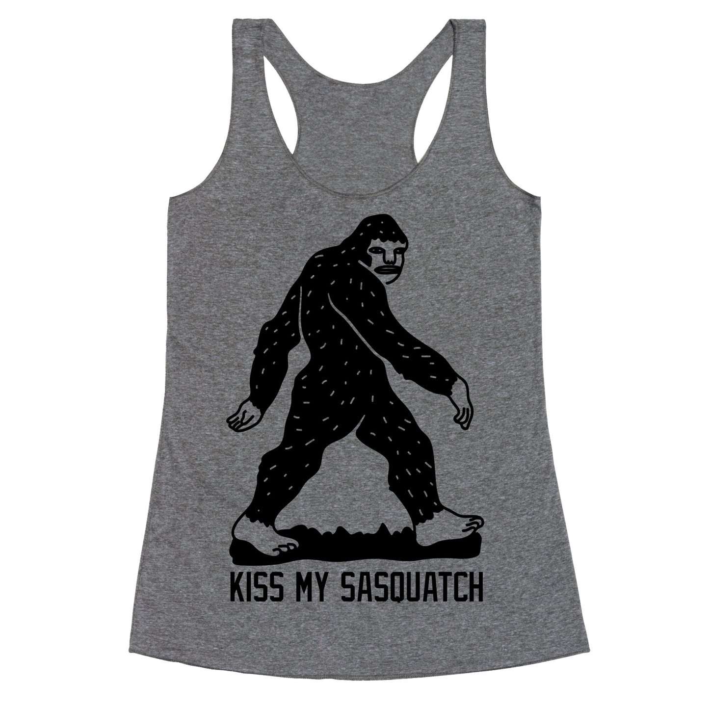 Kiss My Sasquatch Racerback Tank