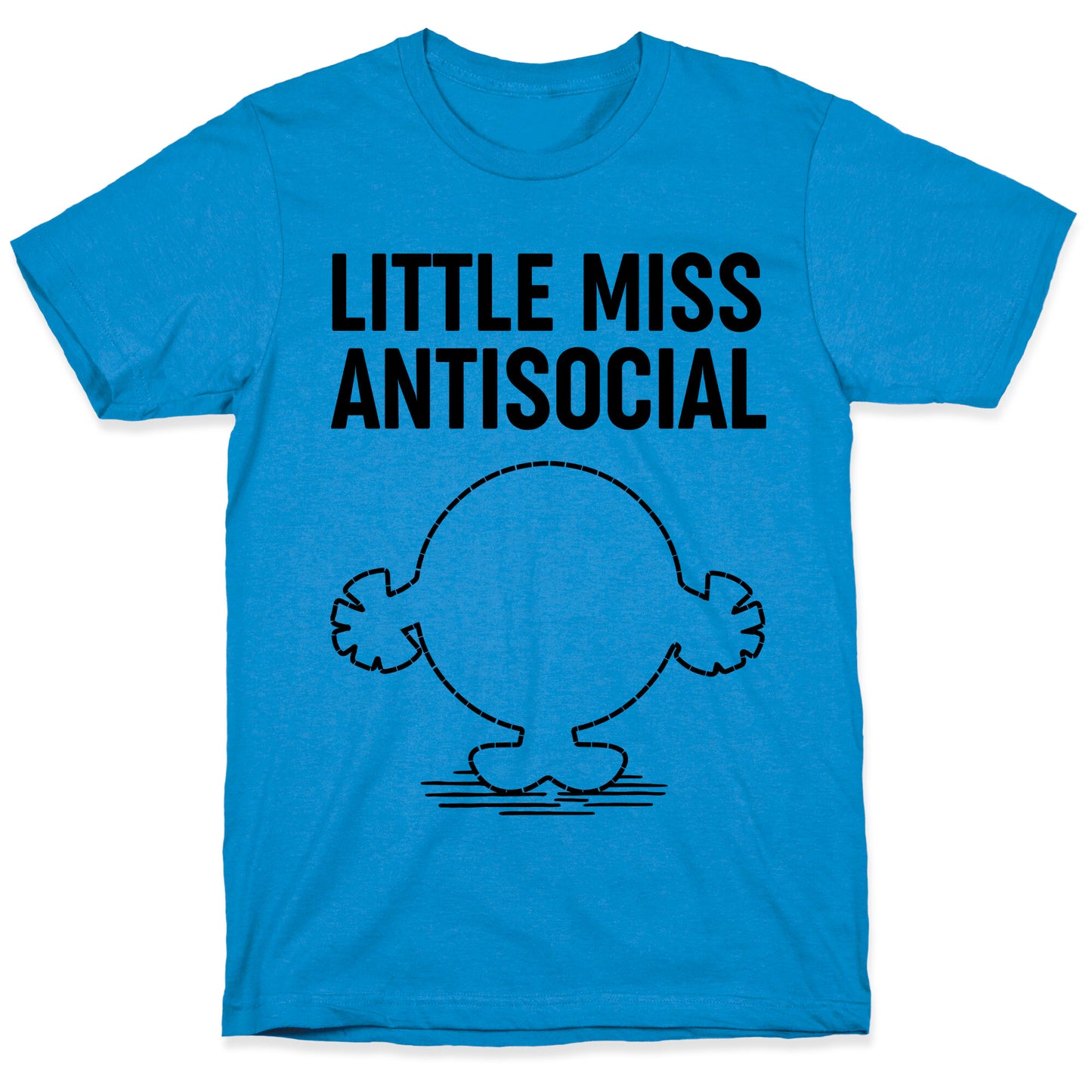 Little Miss Antisocial T-Shirt