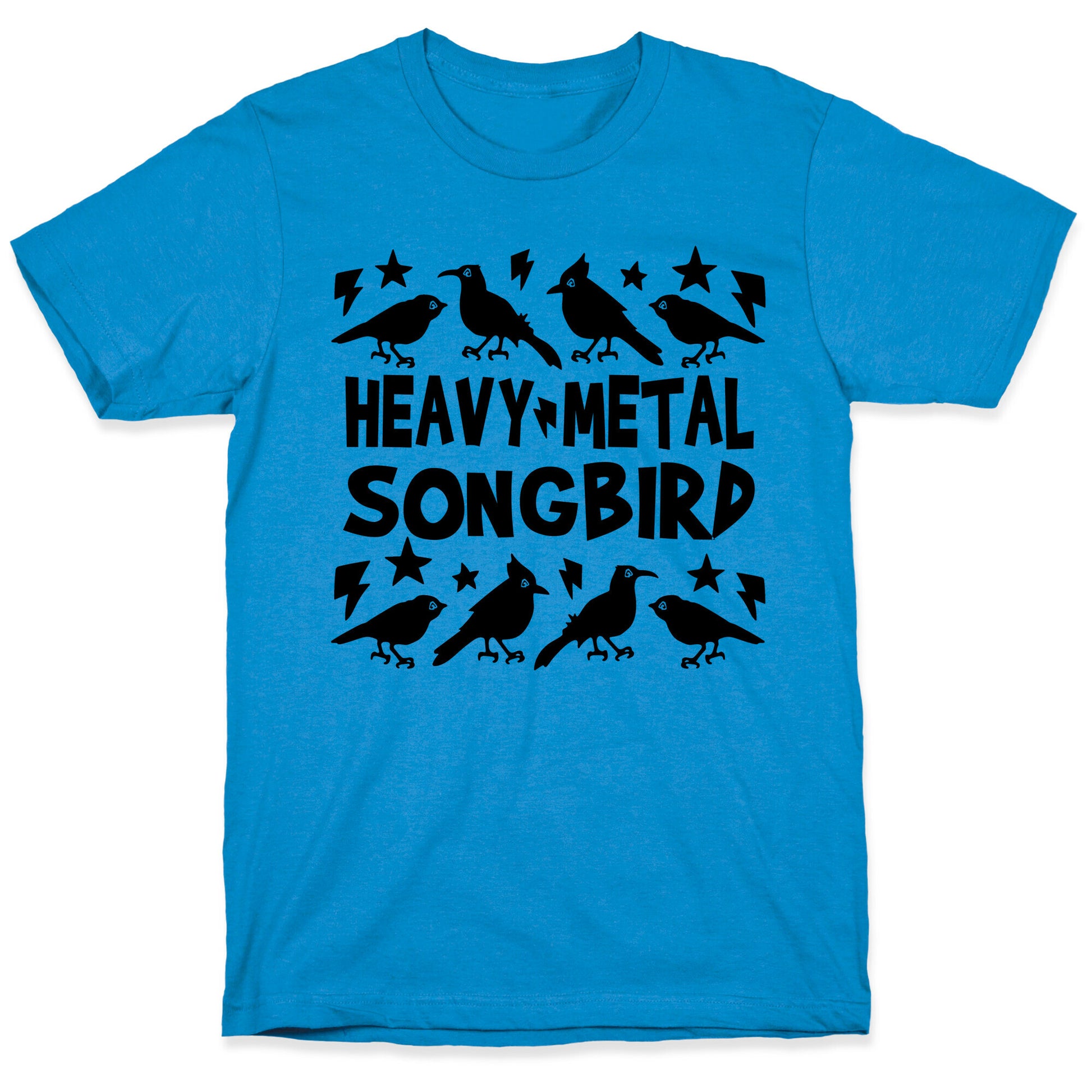Heavy Metal Songbird T-Shirt
