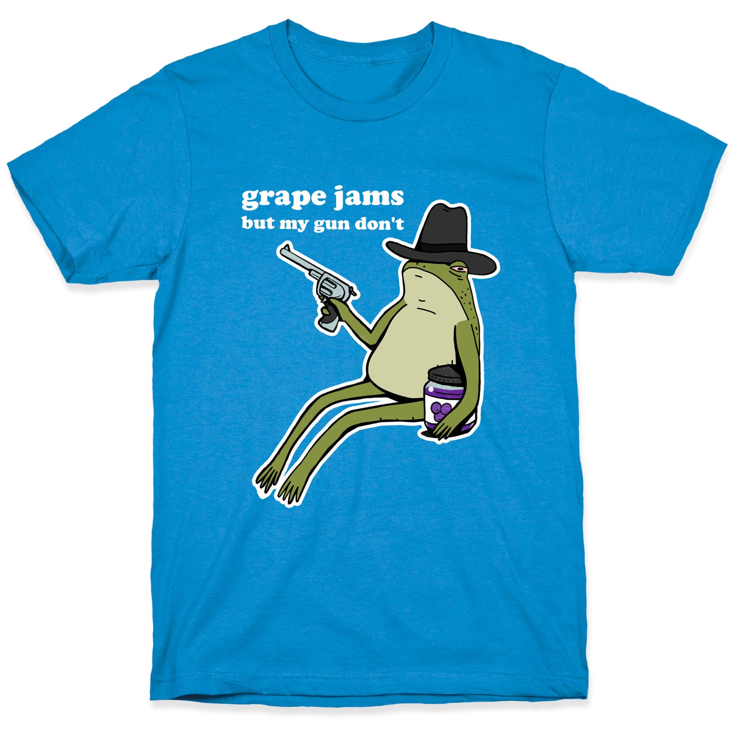 Grape Jams But My Gun Don't T-Shirt