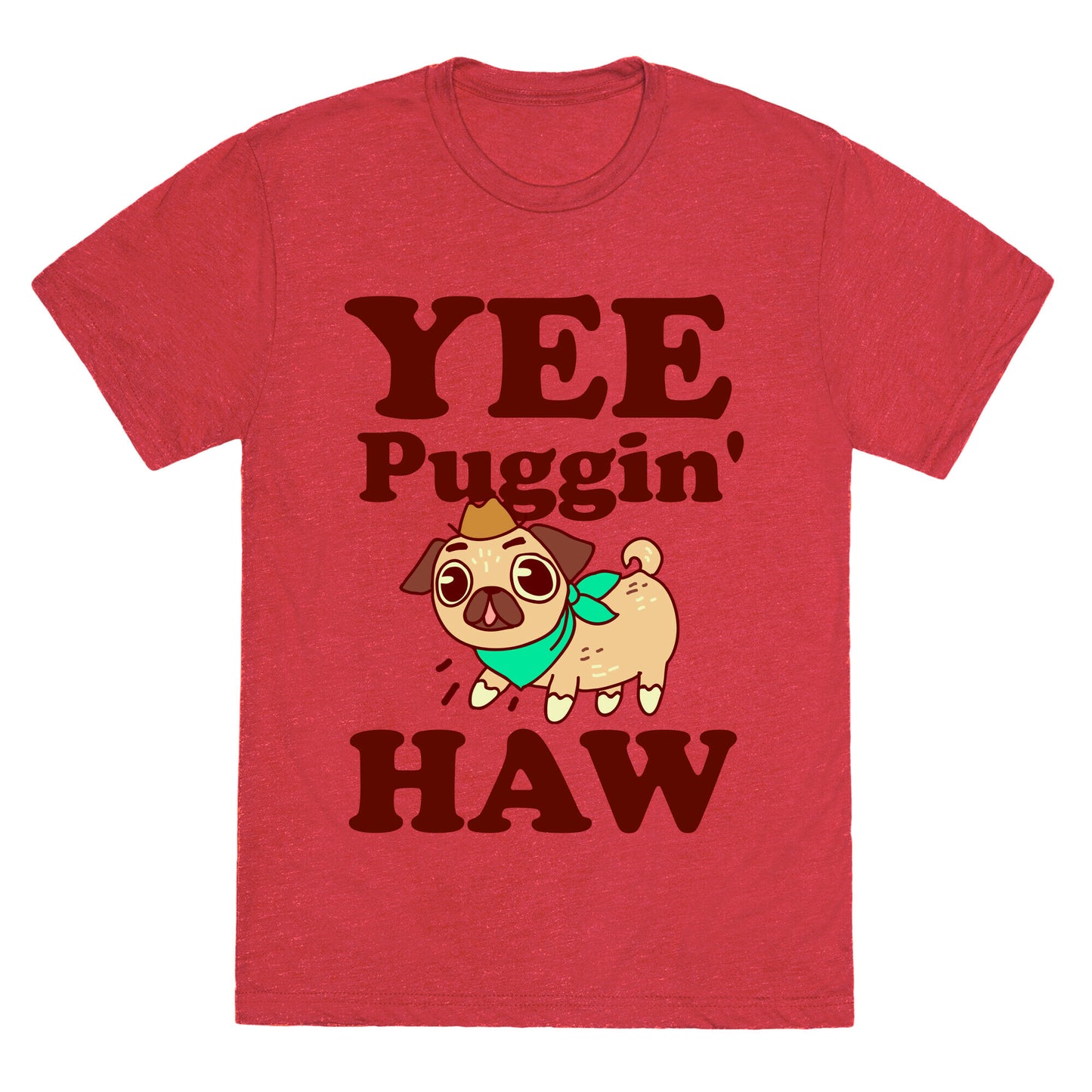 Yee Puggin' Haw Unisex Triblend Tee
