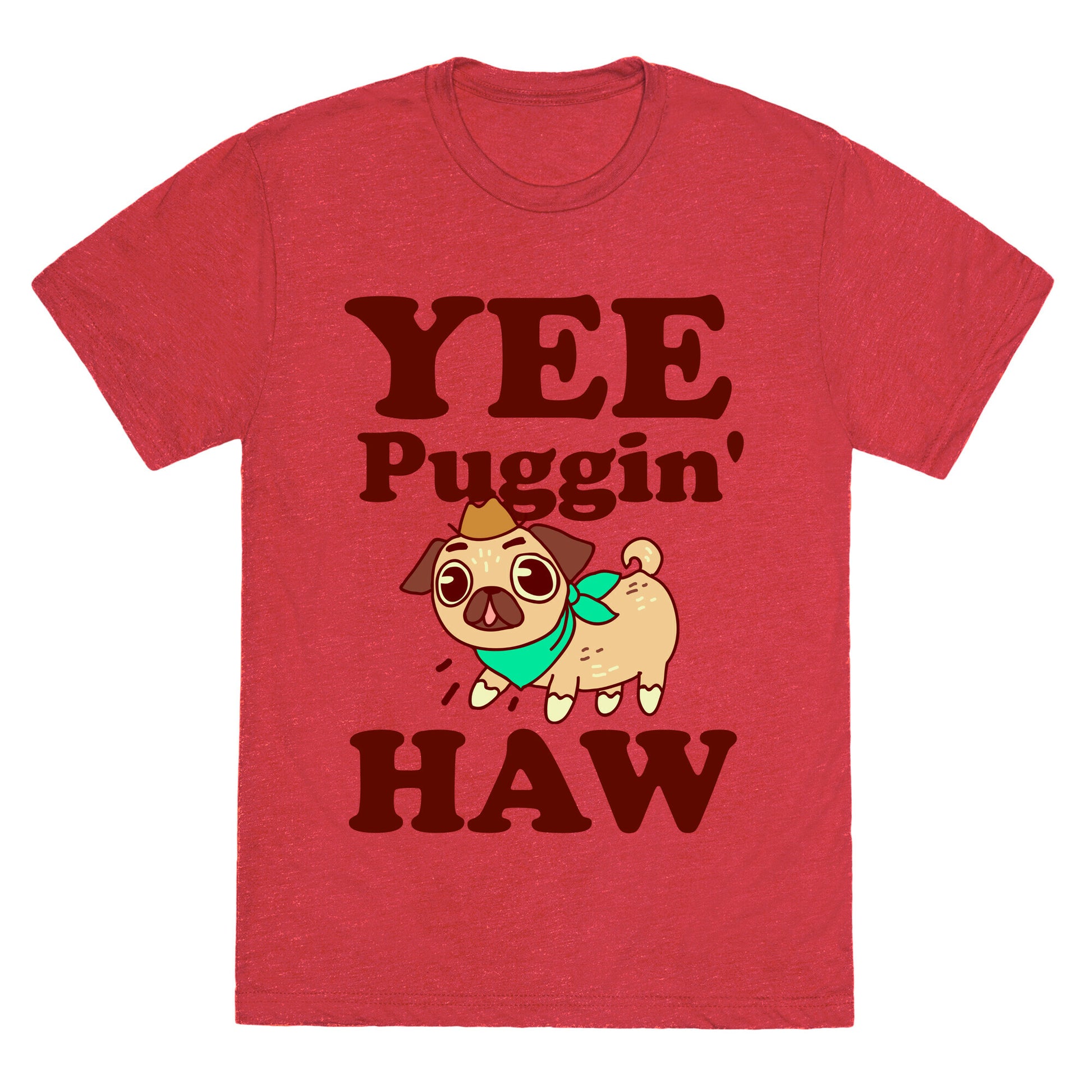 Yee Puggin' Haw Unisex Triblend Tee