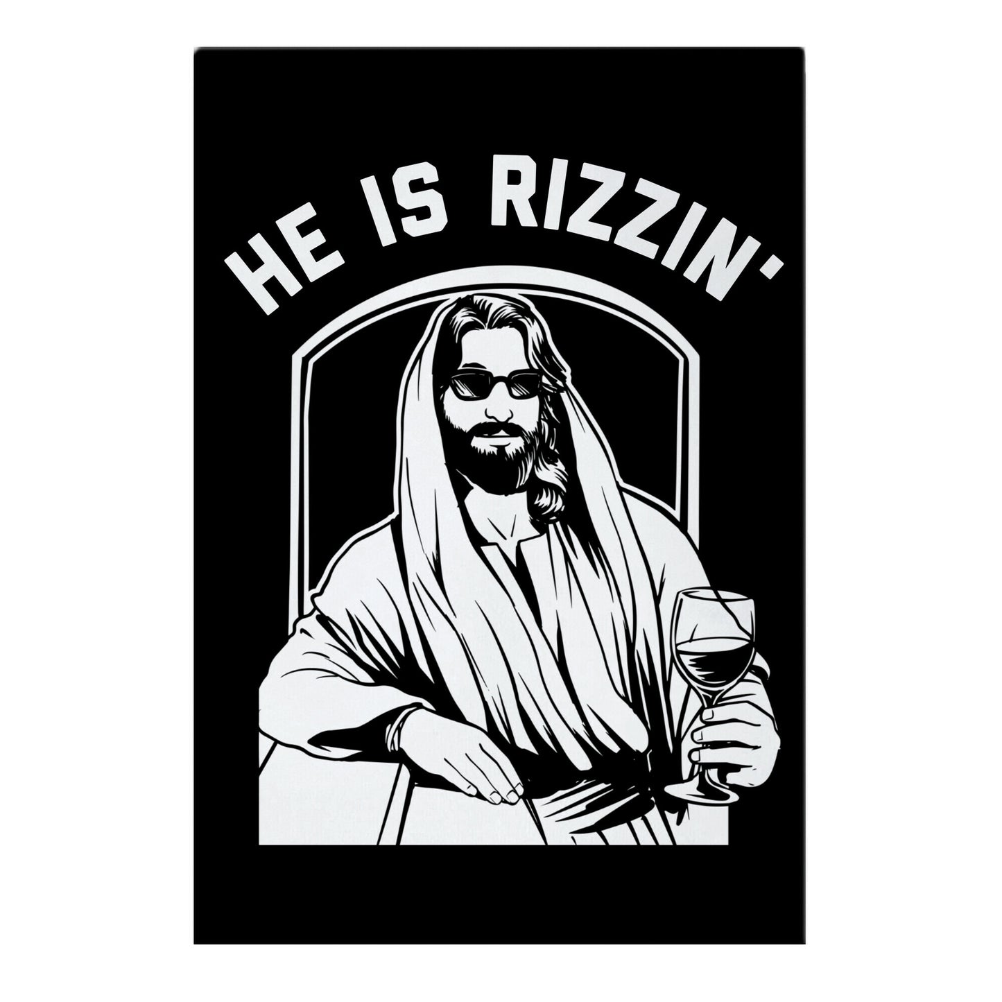 He Is Rizzin' Garden Flag