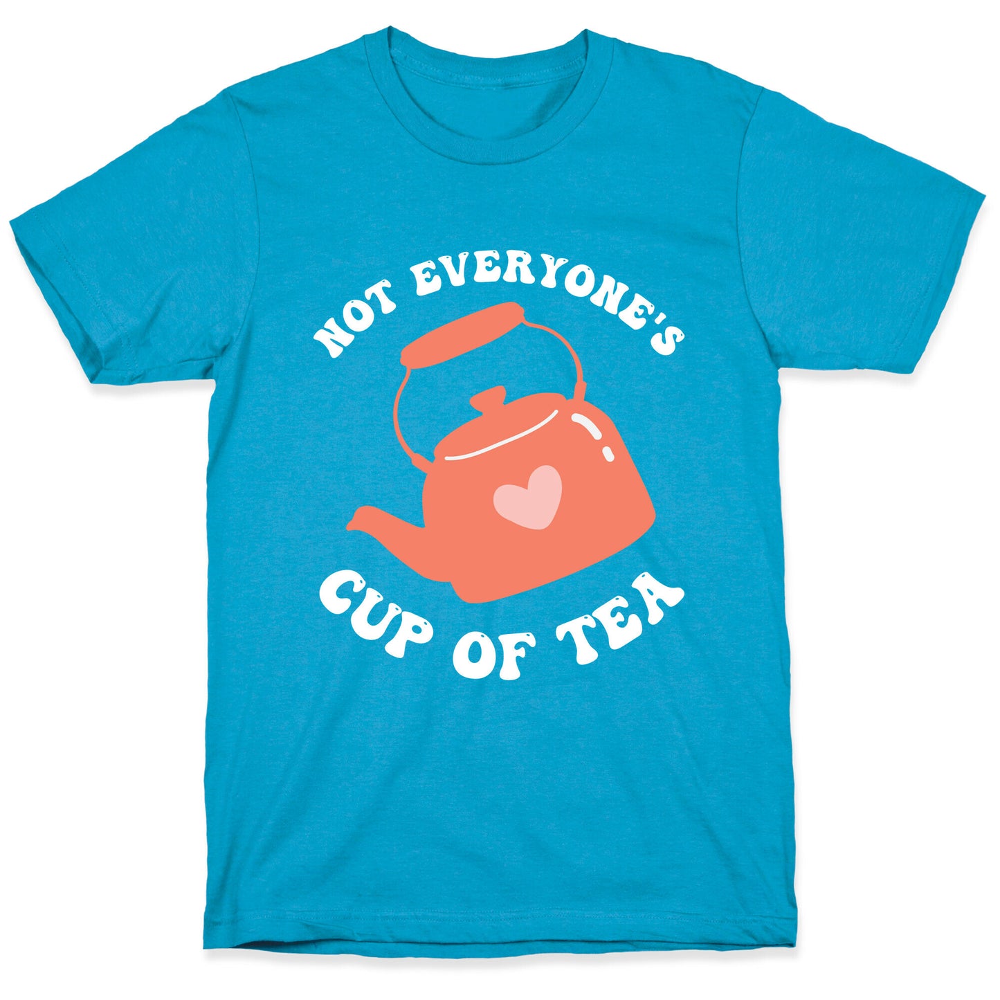 Not Everyone's Cup Of Tea Unisex Triblend Tee