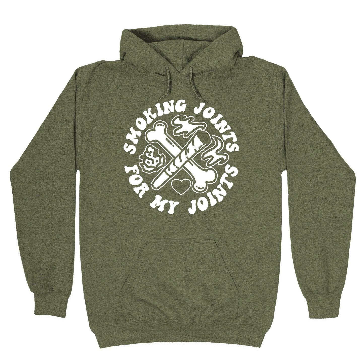 Smoking Joints For My Joints Hoodie