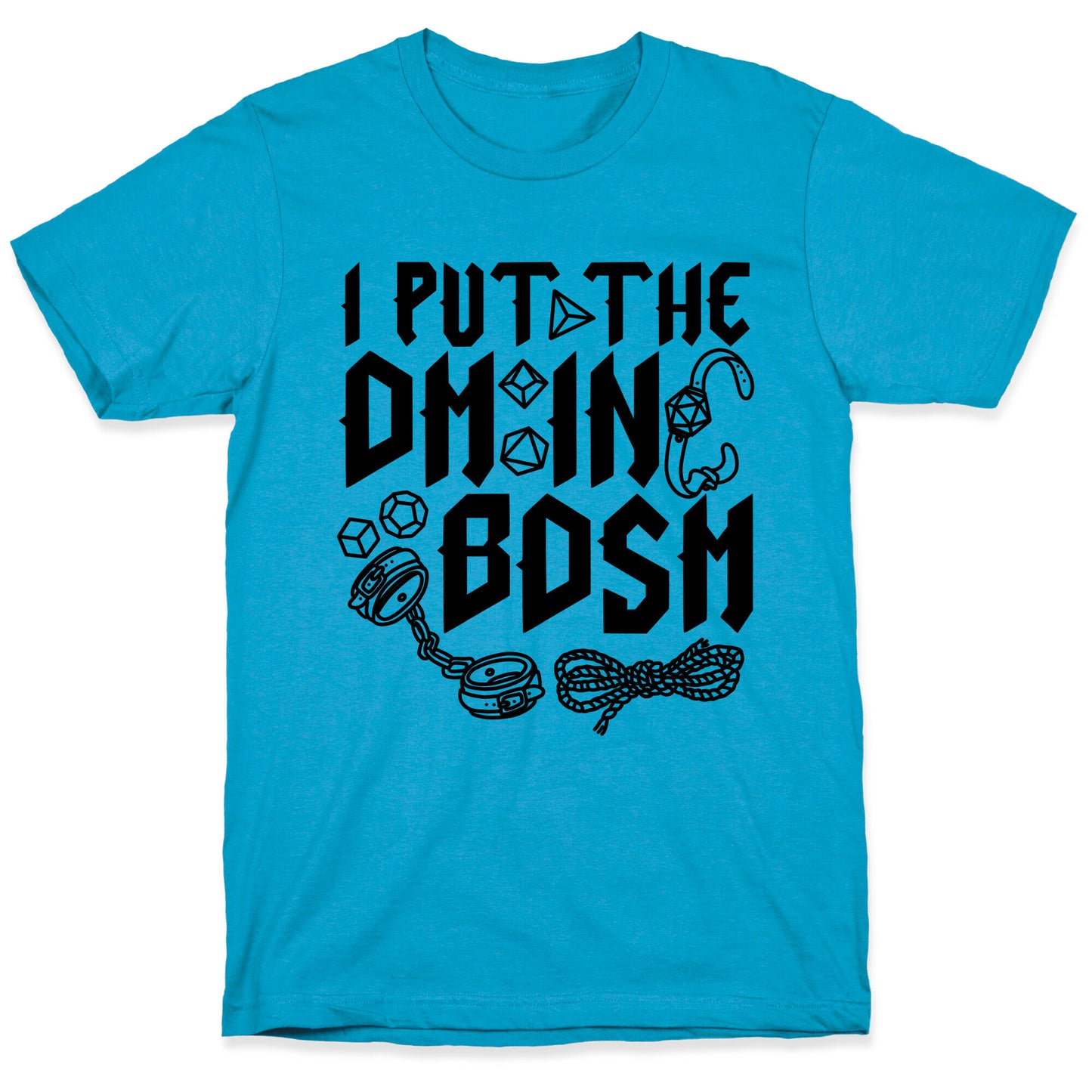 I Put The DM in BDSM Unisex Triblend Tee
