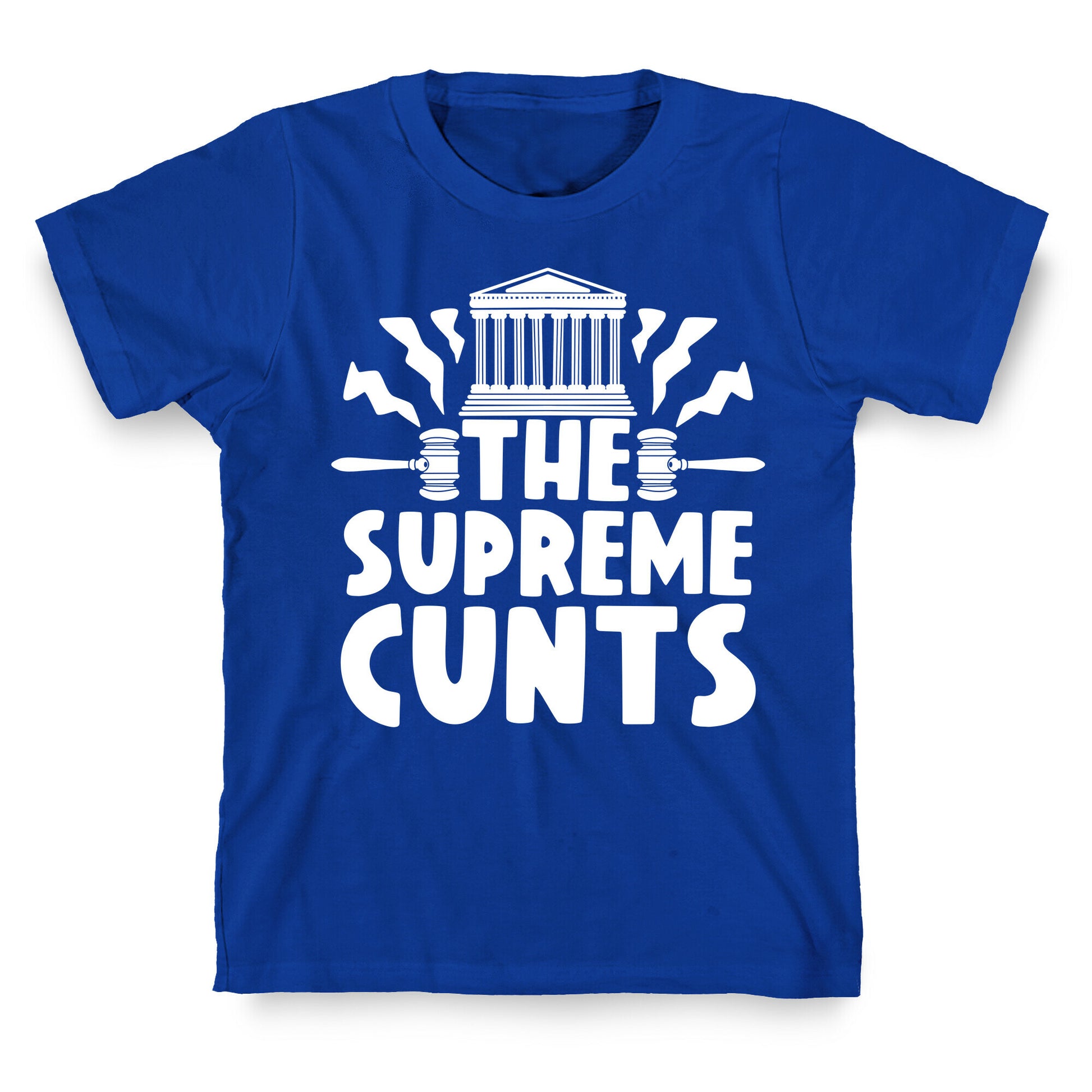 The Supreme Cunts T-Shirt