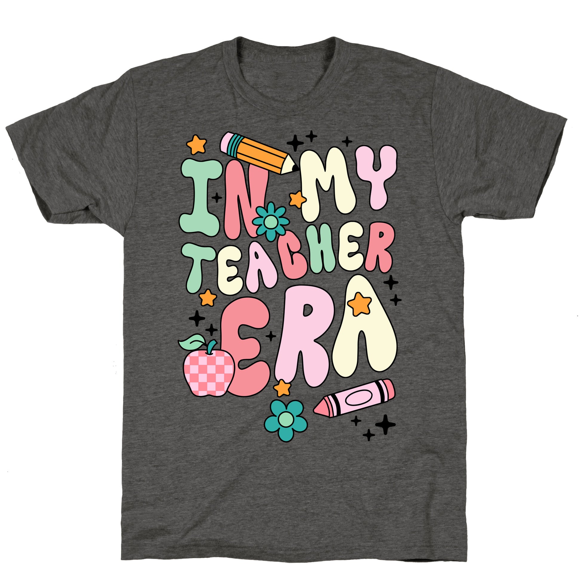 In My Teacher Era Unisex Triblend Tee