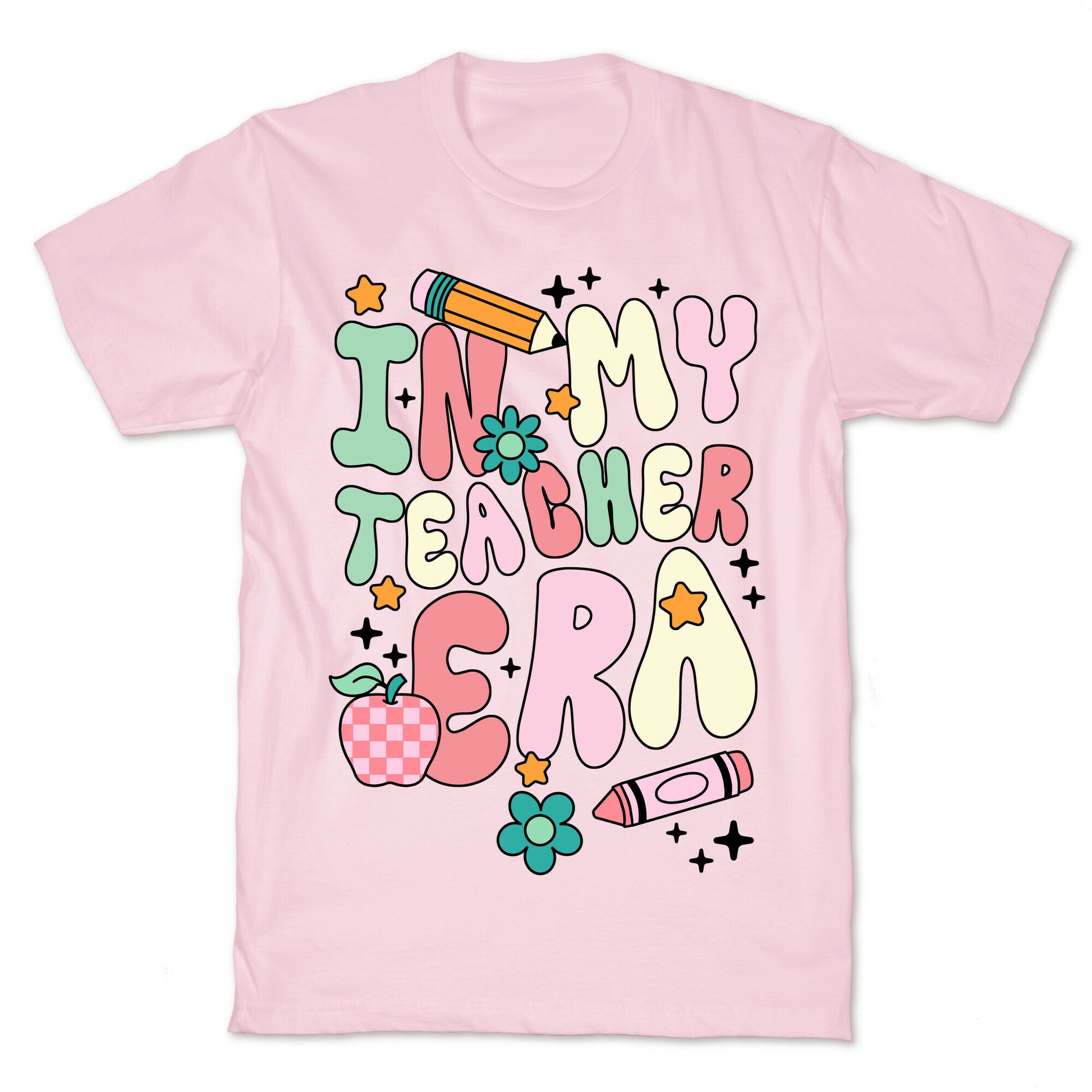 In My Teacher Era T-Shirt