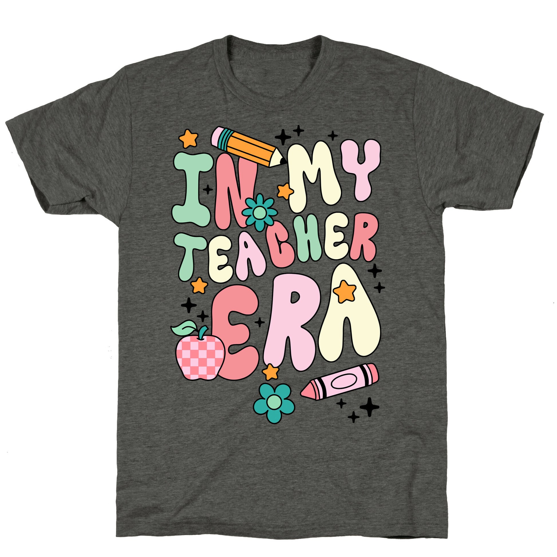 In My Teacher Era Unisex Triblend Tee