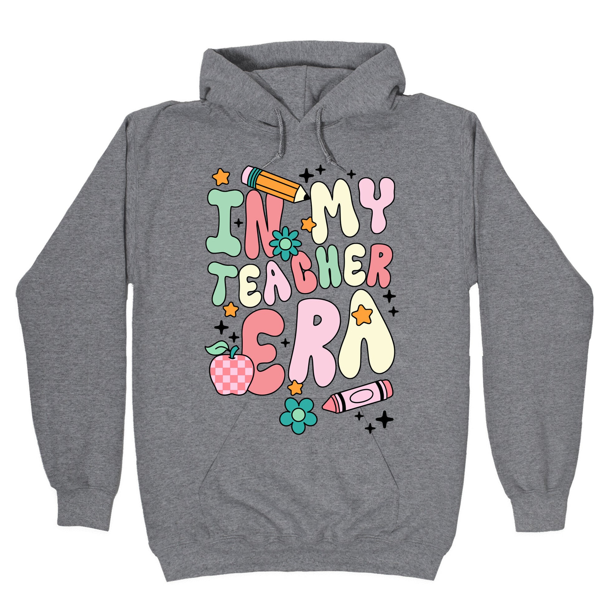 In My Teacher Era Hoodie