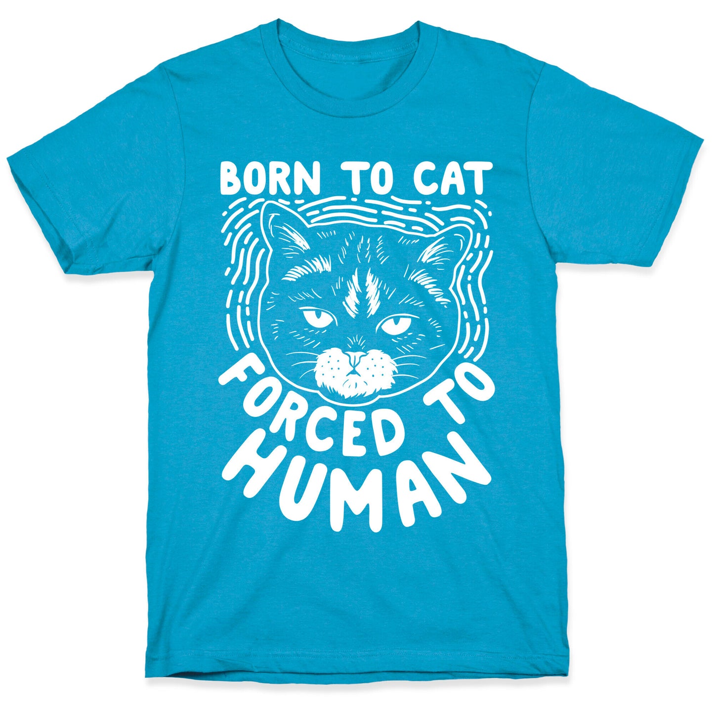 Born To Cat Forced To Human Unisex Triblend Tee