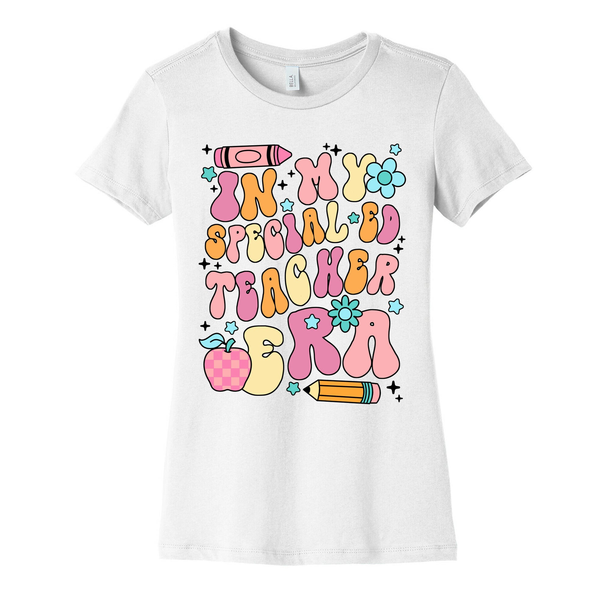 In My Special Ed Teacher Era Womens Cotton Tee
