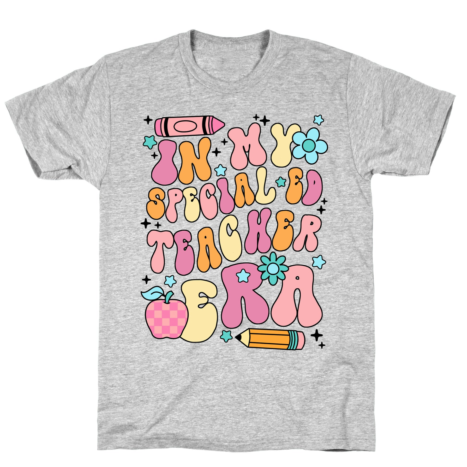 In My Special Ed Teacher Era T-Shirt