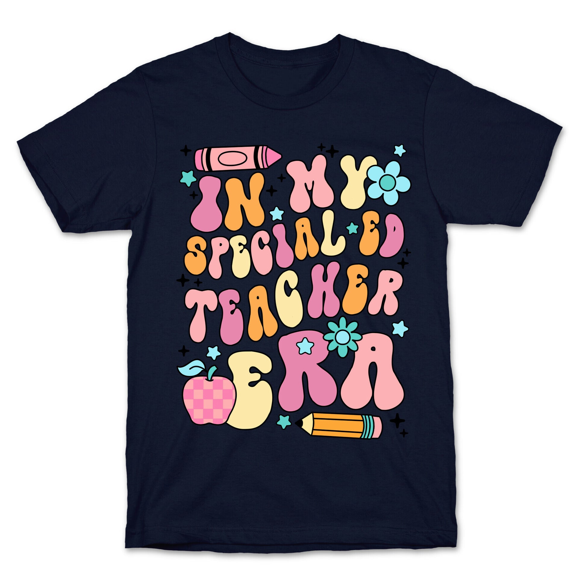 In My Special Ed Teacher Era T-Shirt