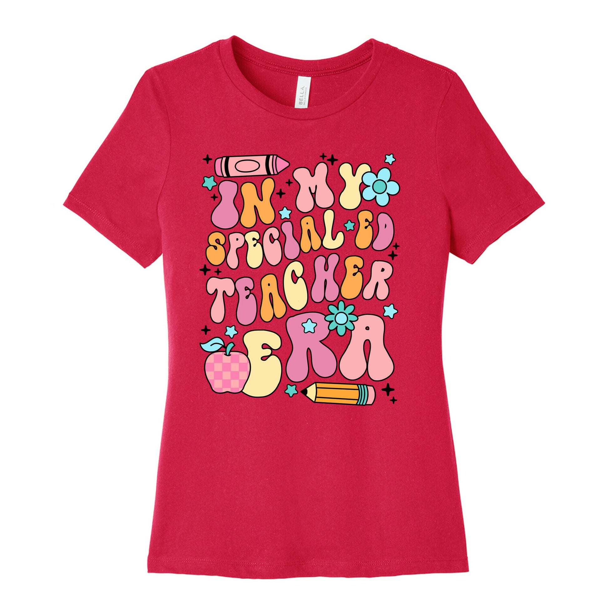 In My Special Ed Teacher Era Womens Cotton Tee