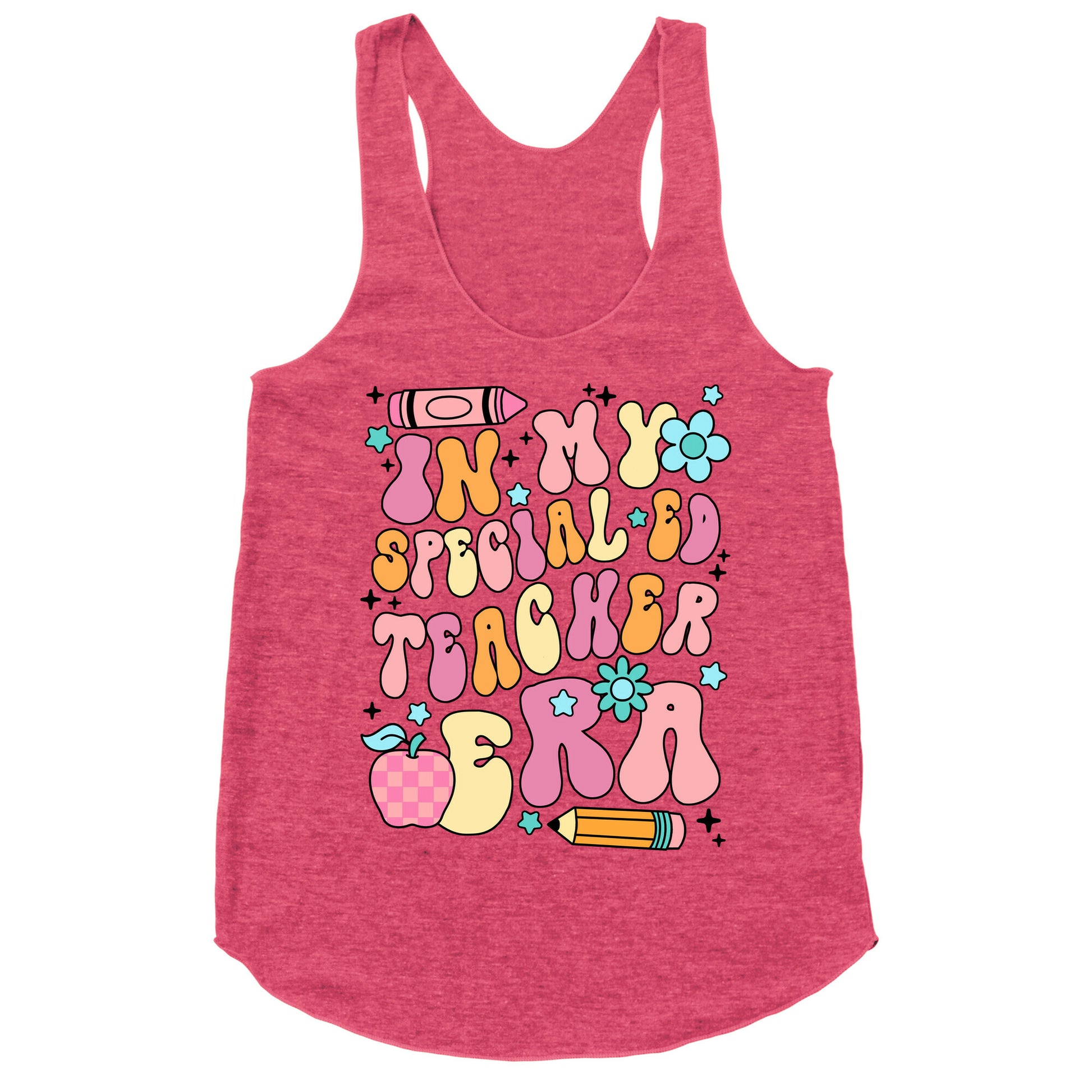In My Special Ed Teacher Era Racerback Tank