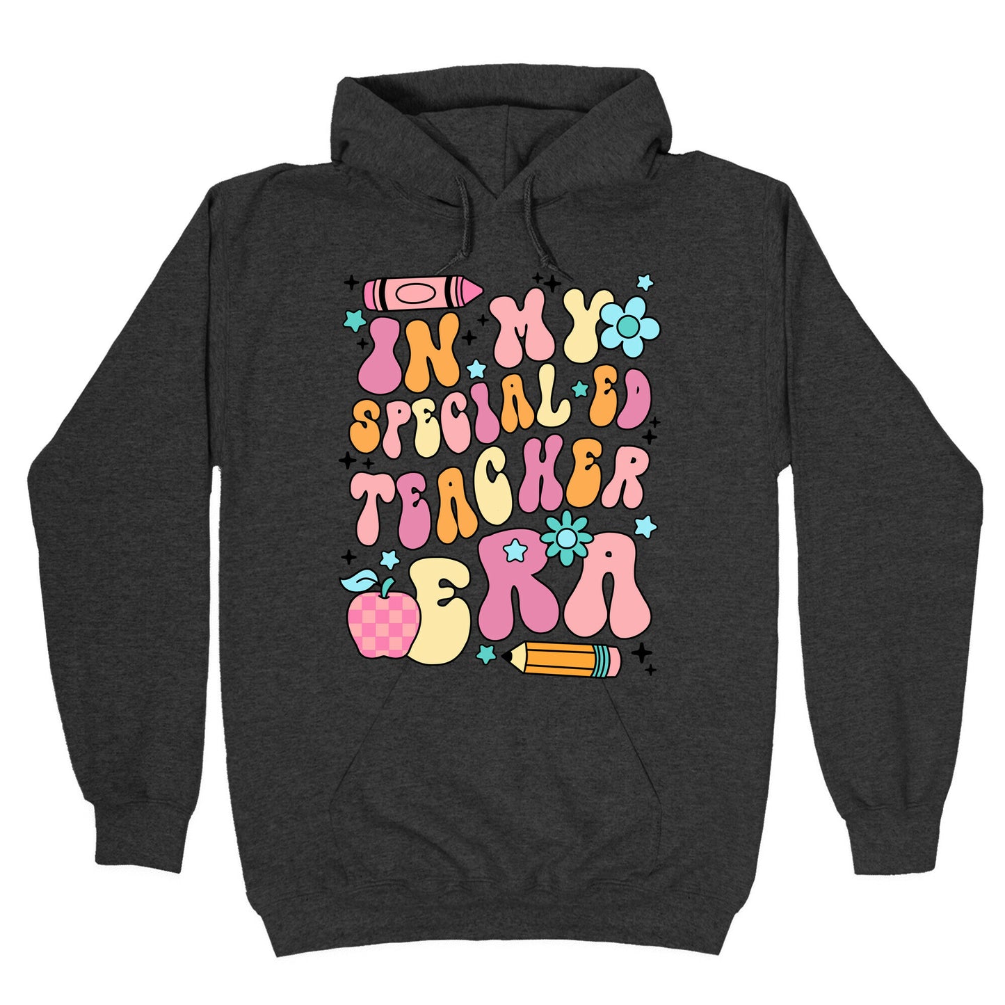 In My Special Ed Teacher Era Hoodie
