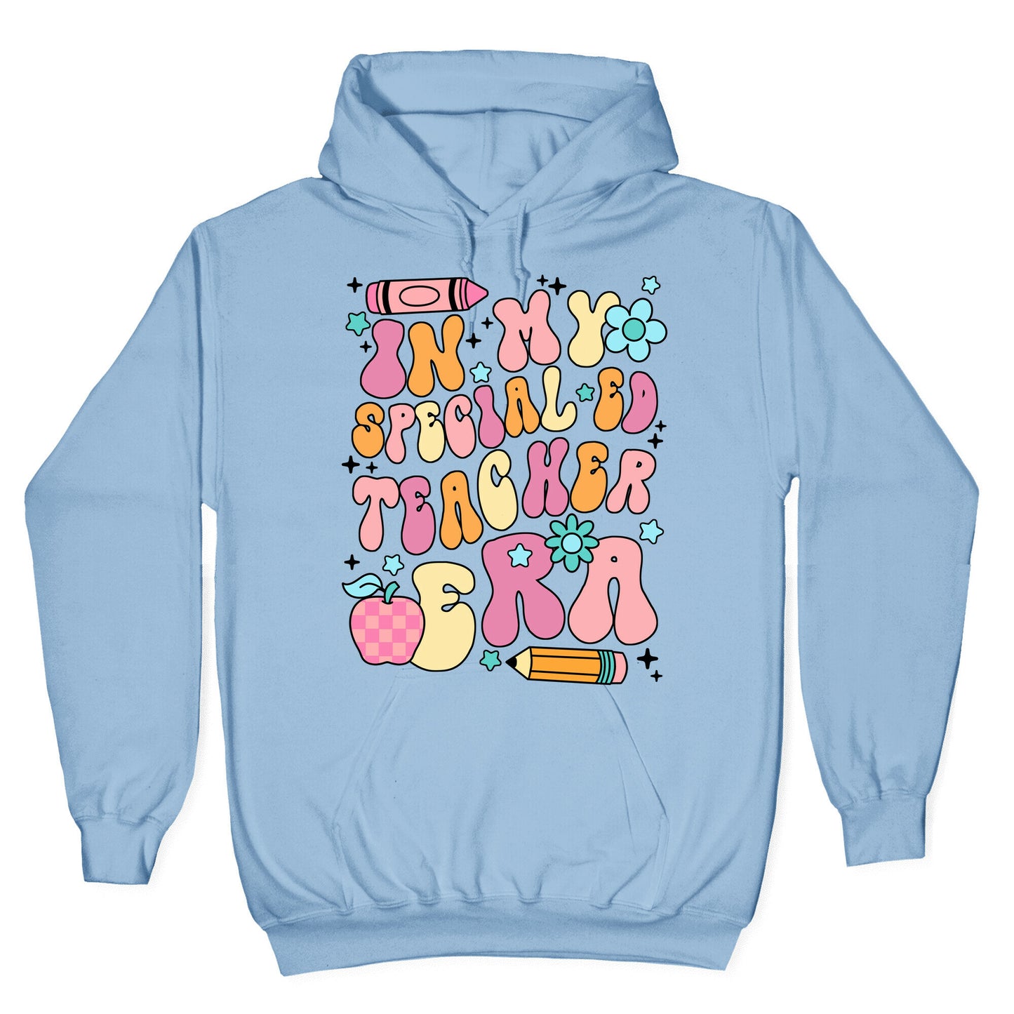 In My Special Ed Teacher Era Hoodie