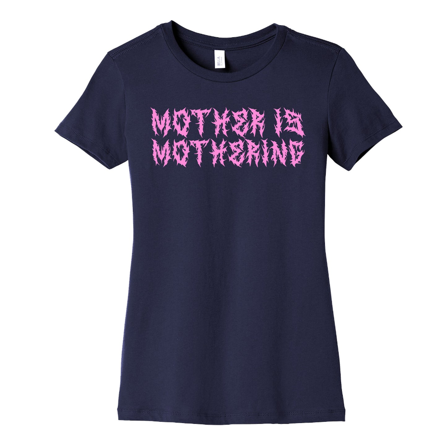 Mother is Mothering Womens Cotton Tee