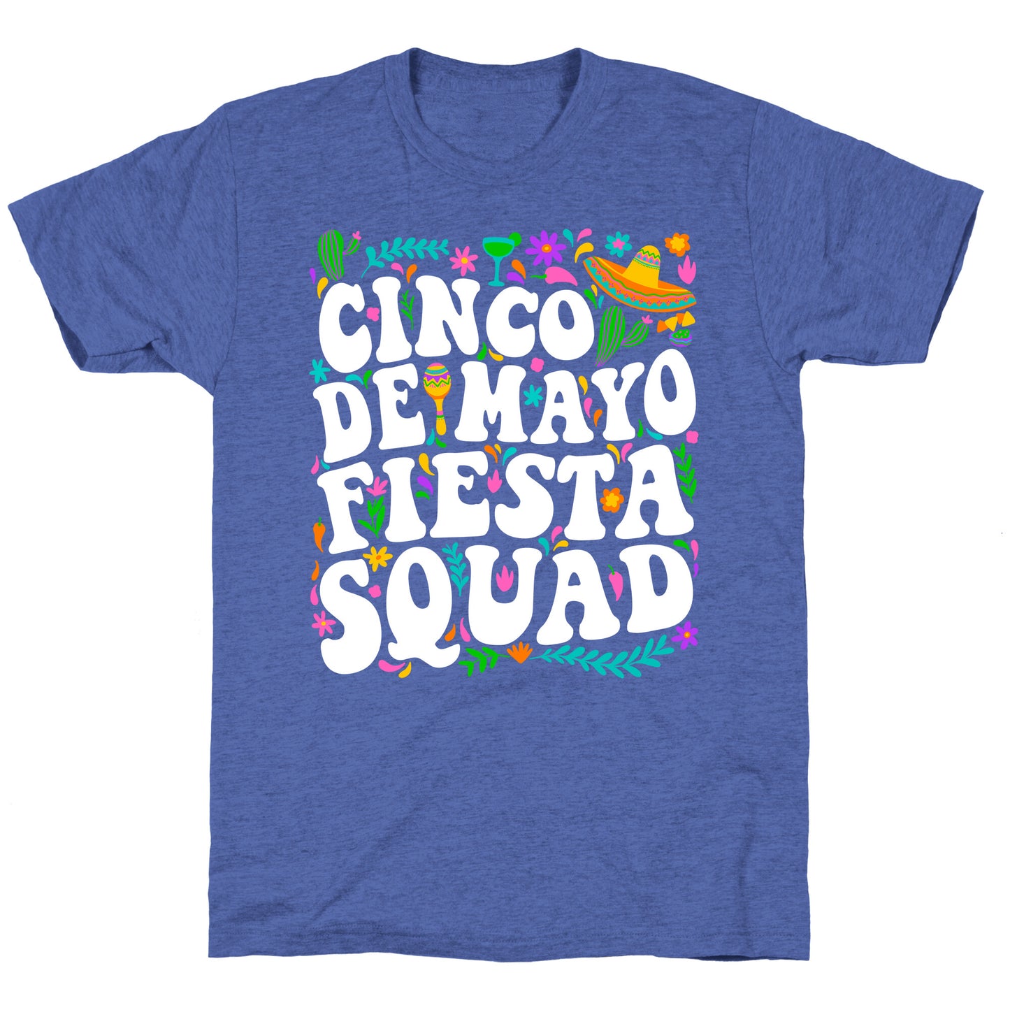 Cinco De Mayo Fiesta Squad Unisex Triblend Tee