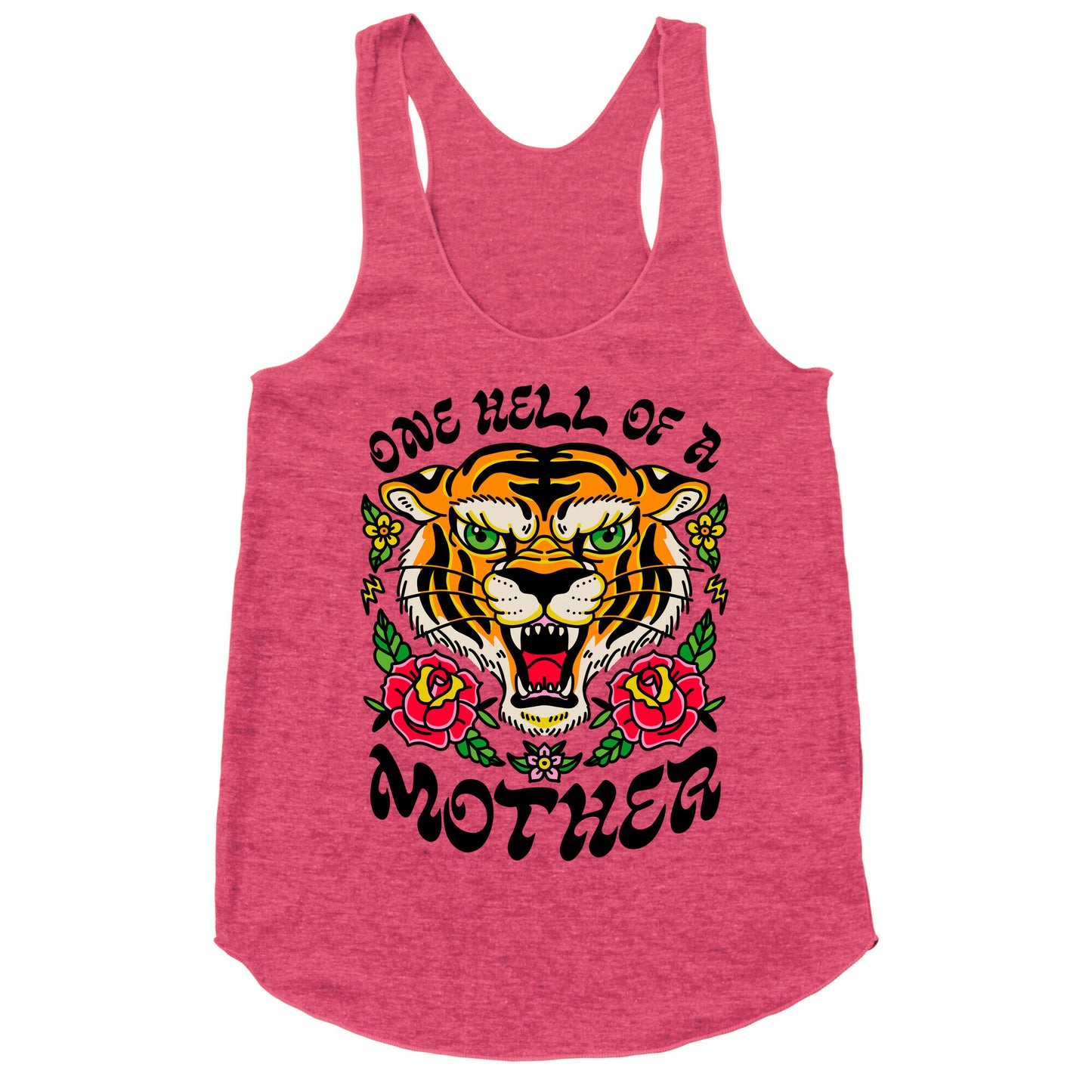 One Hell of a Mother Racerback Tank