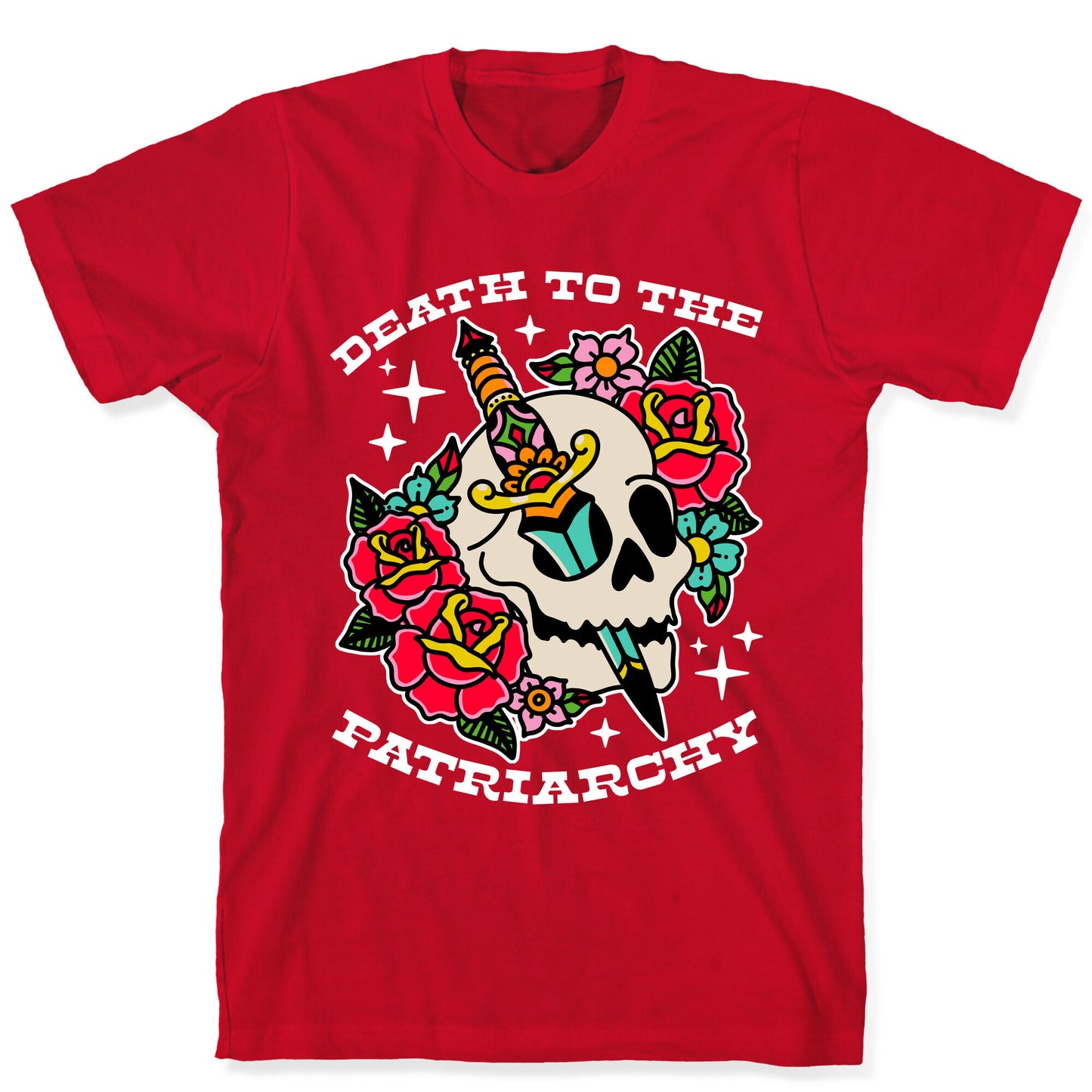 Death to The Patriarchy T-Shirt