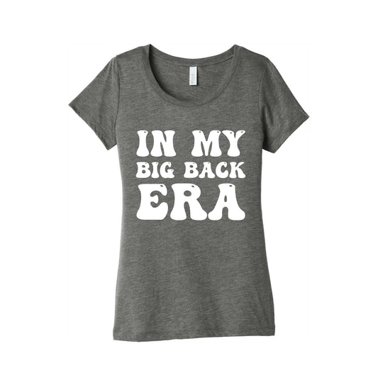 In My Big Back Era Women's Triblend Tee