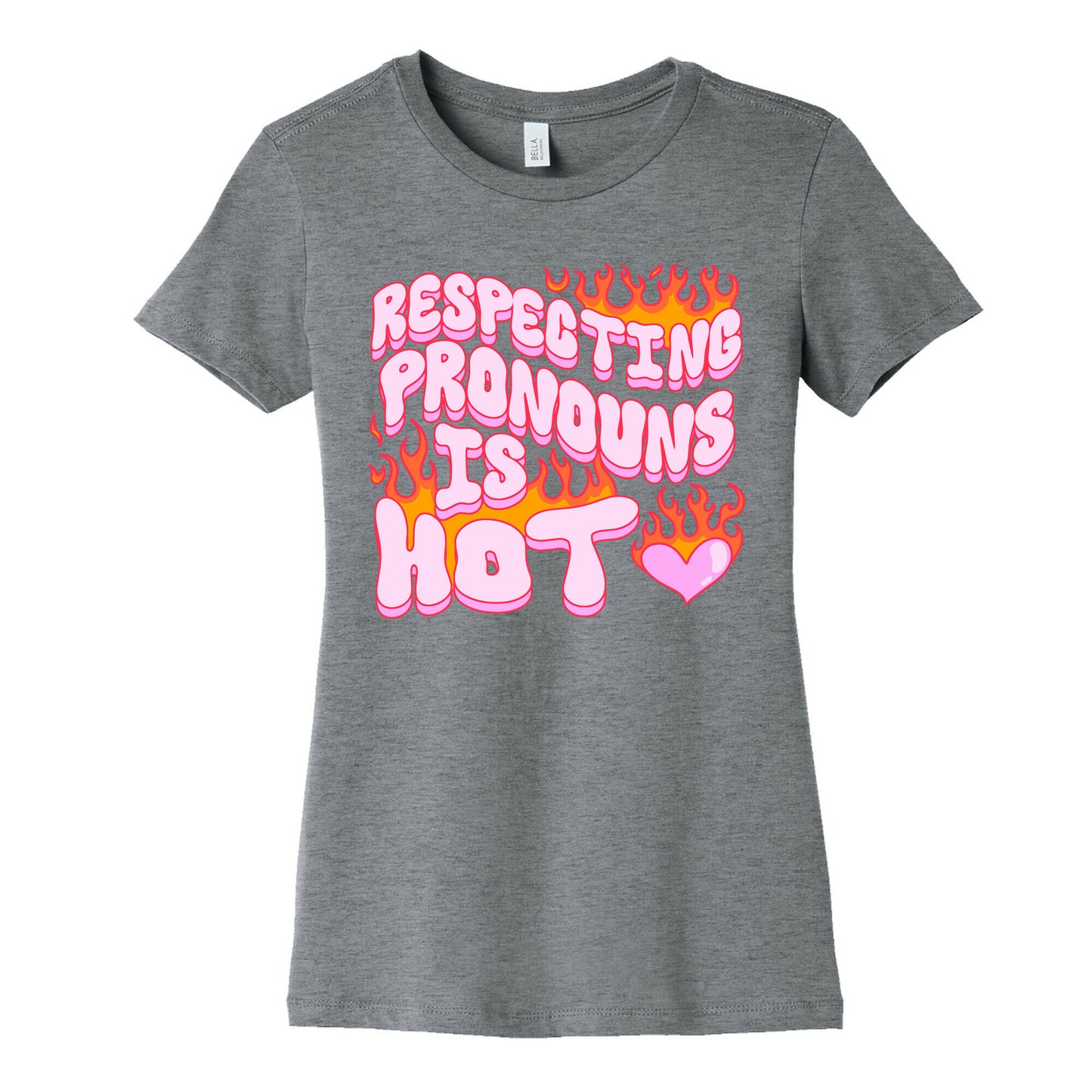 Respecting Pronouns Is Hot Women's Cotton Tee