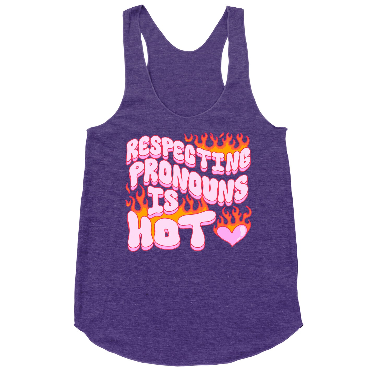 Respecting Pronouns Is Hot Racerback Tank