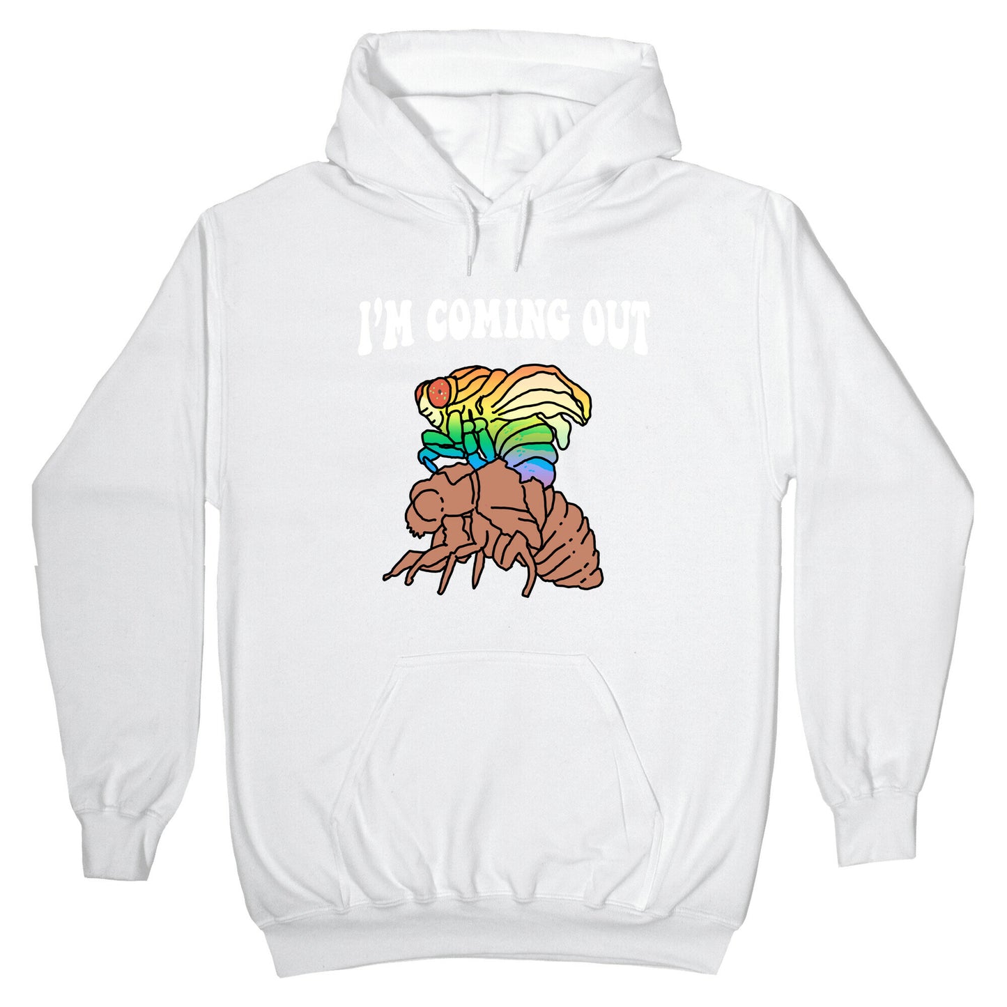 Im Coming Out Hoodie