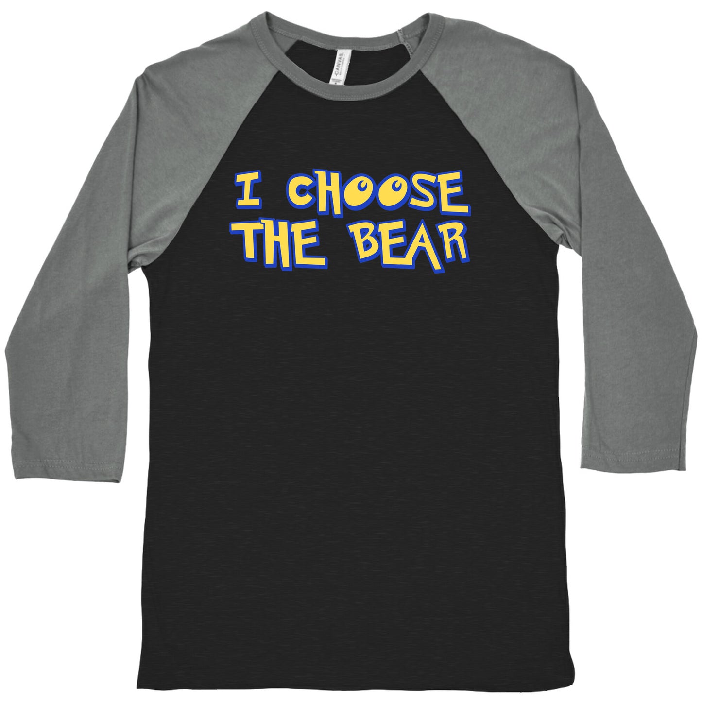 I Choose The Bear (90s Parody) Baseball Tee