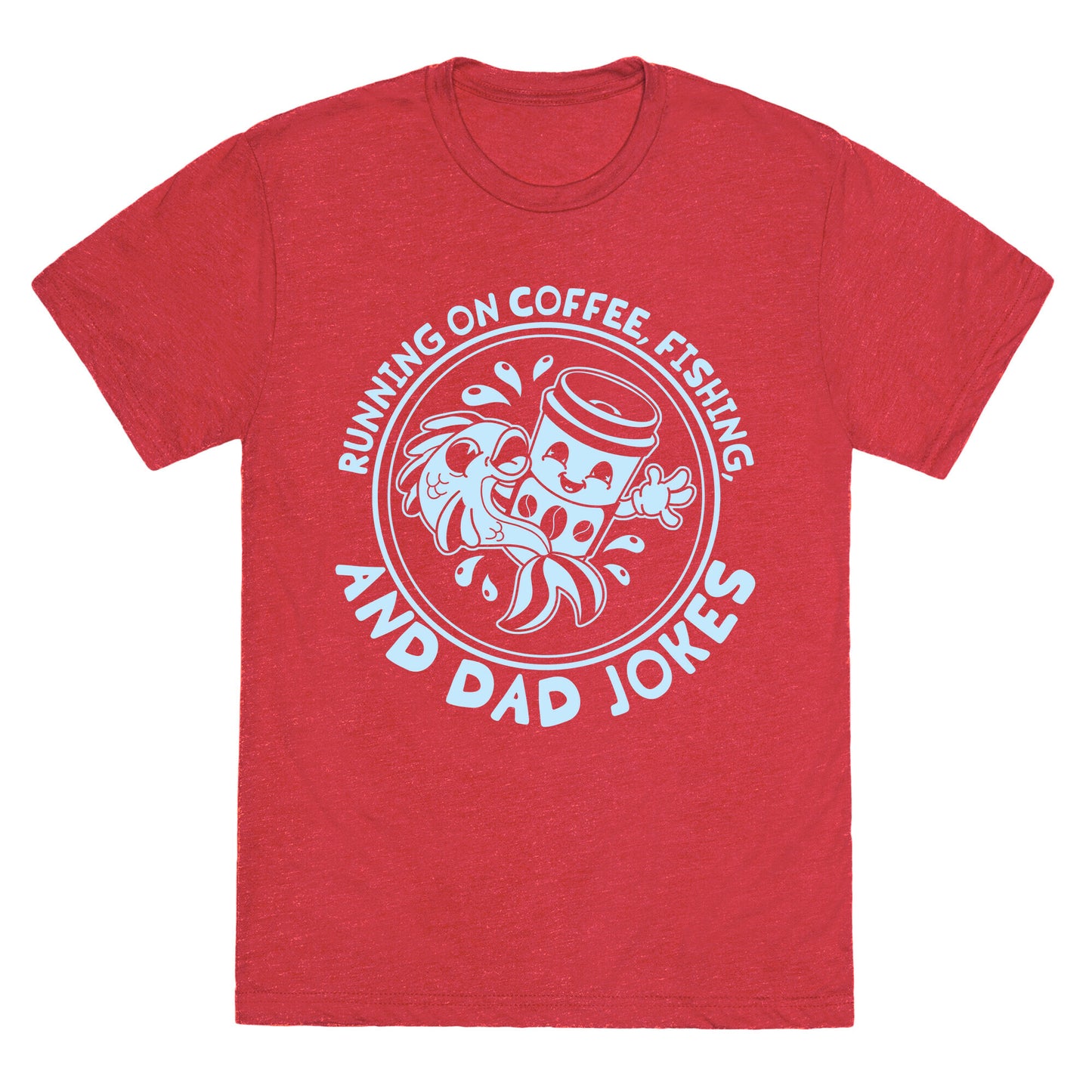 Running on Coffee, Fishing, and Dad Jokes Unisex Triblend Tee