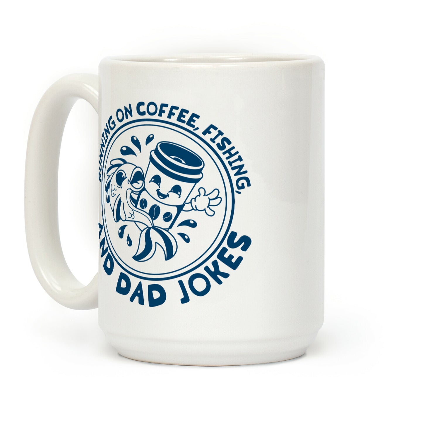Running on Coffee, Fishing, and Dad Jokes Coffee Mug
