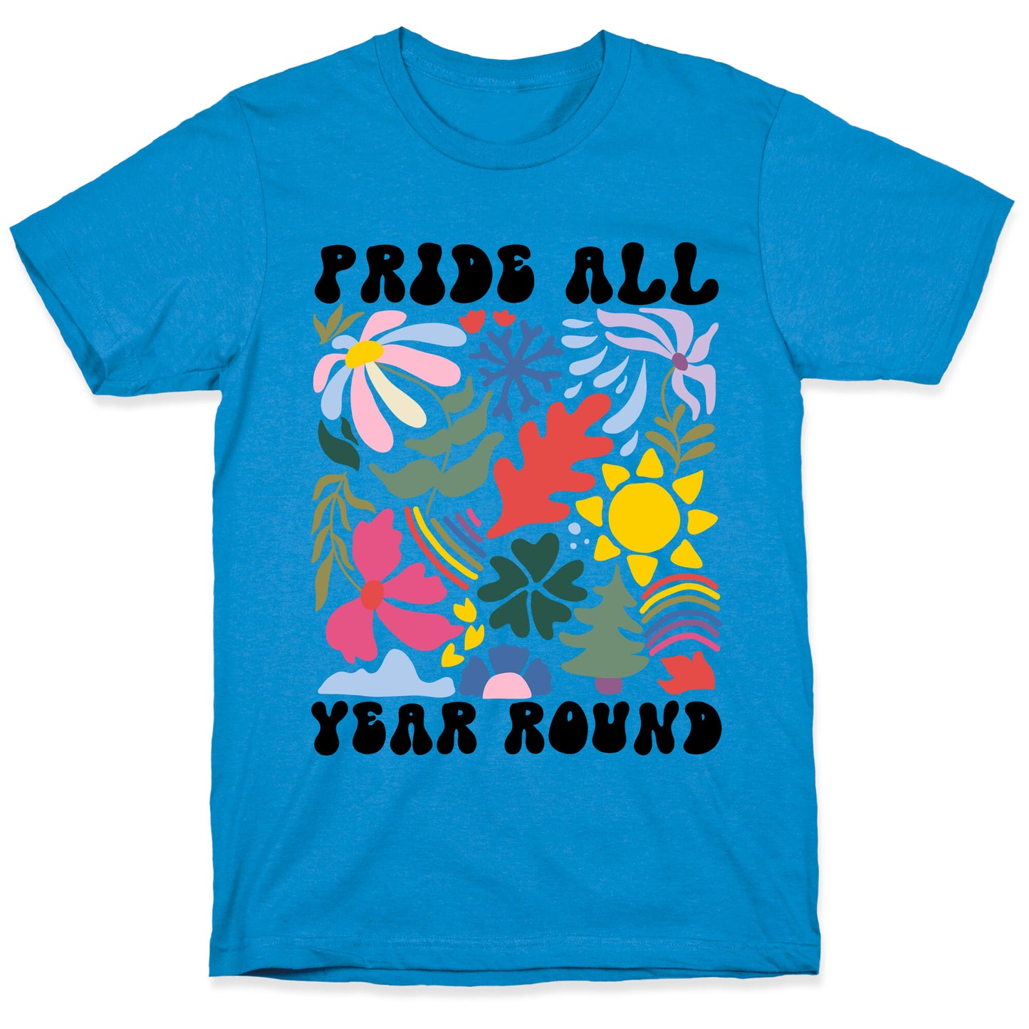 Pride All Year Round Abstract Florals T-Shirt